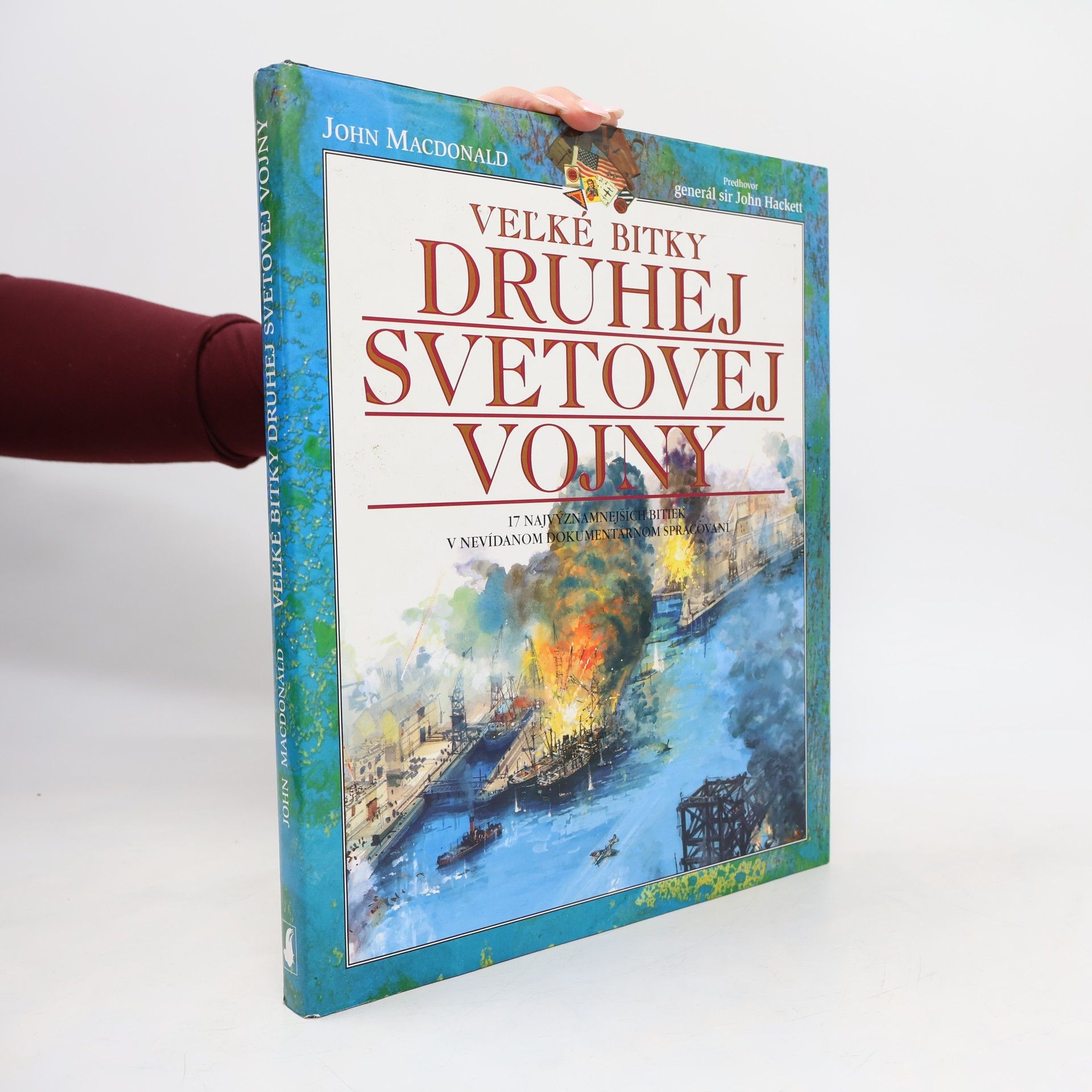 John D. MacDonald Veľké bitky druhej svetovej vojny