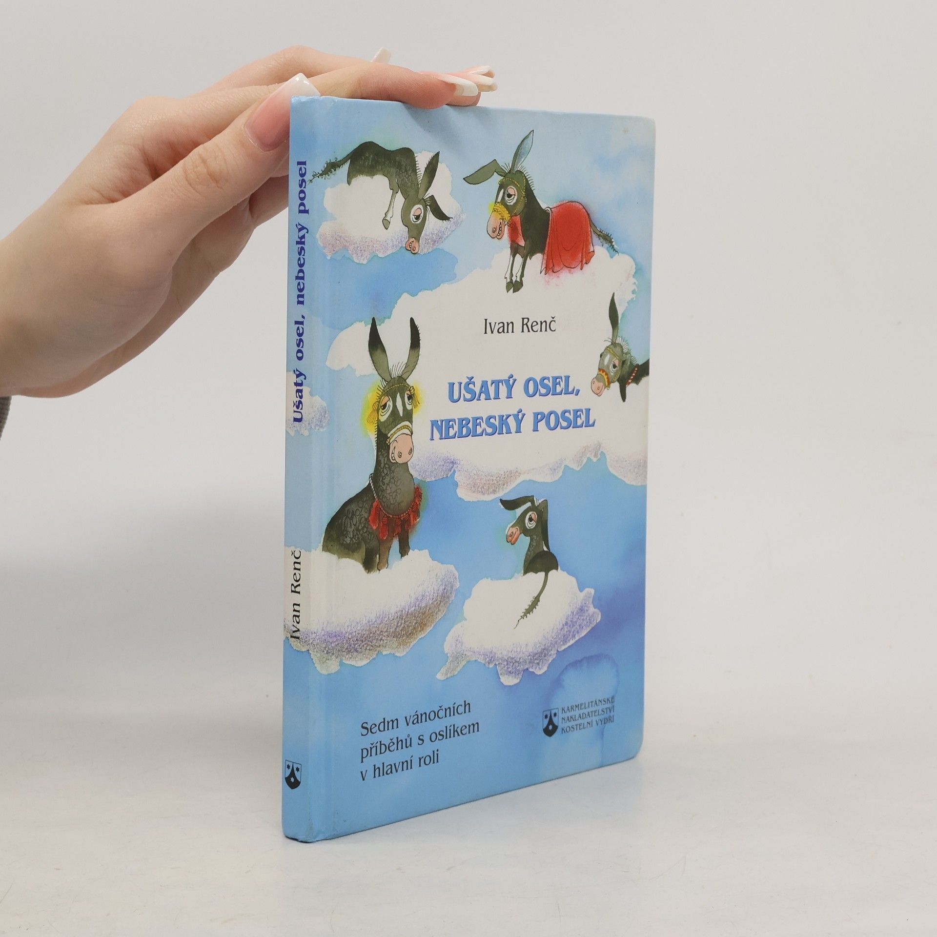 Ušatý osel, nebeský posel : sedm vánočních příběhů s oslíkem v hlavní roli