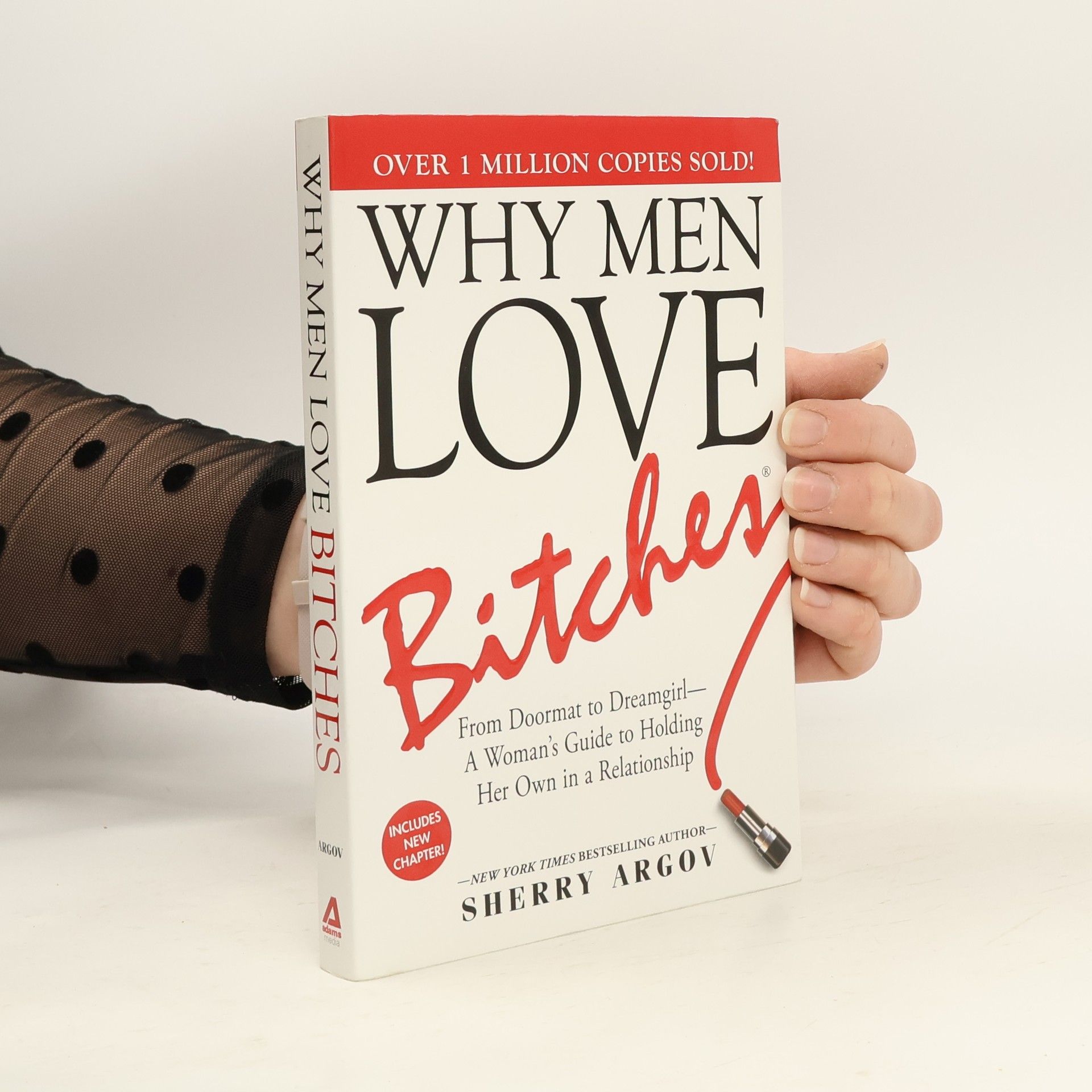 Why Men Love Bitches
