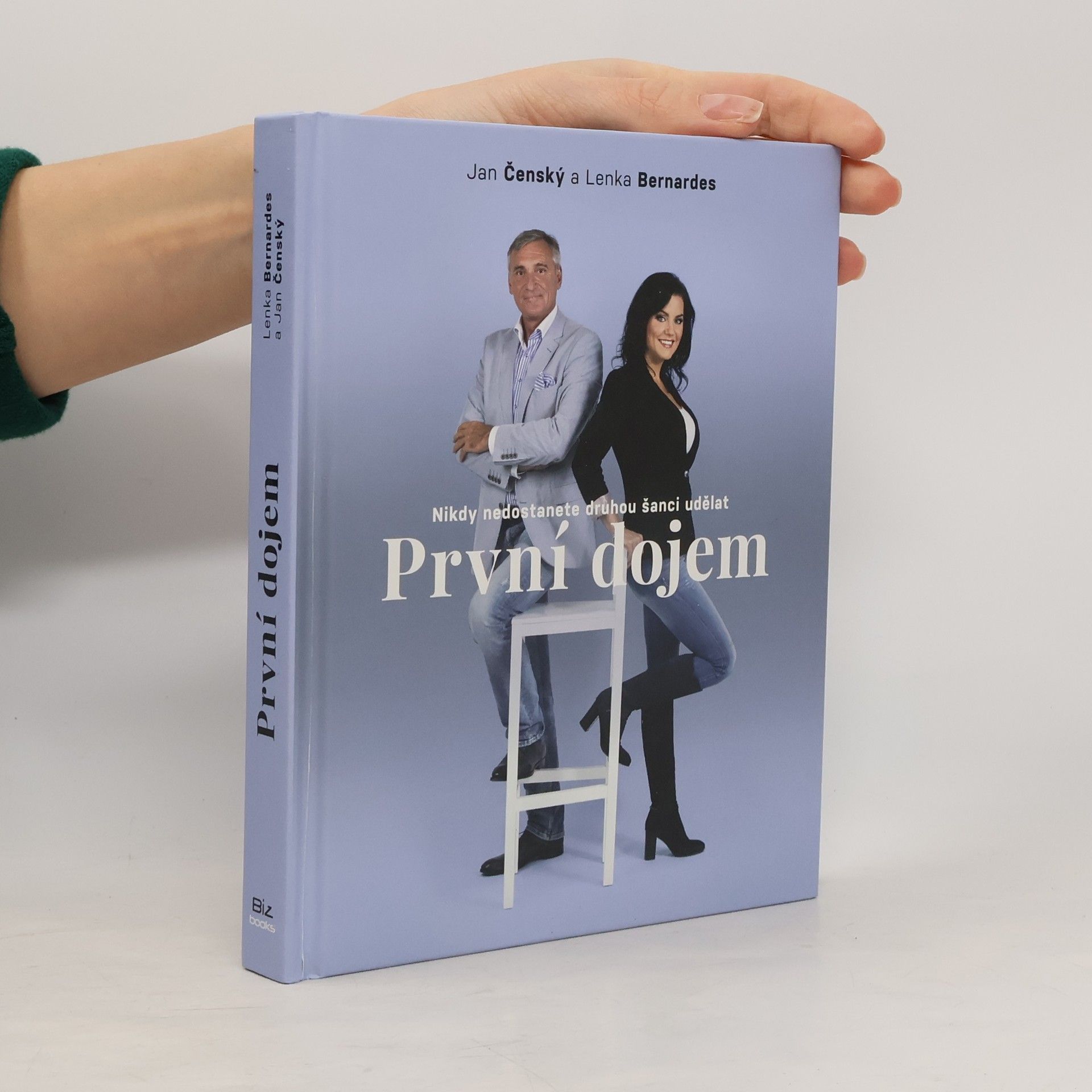 Nikdy nedostanete druhou šanci udělat první dojem