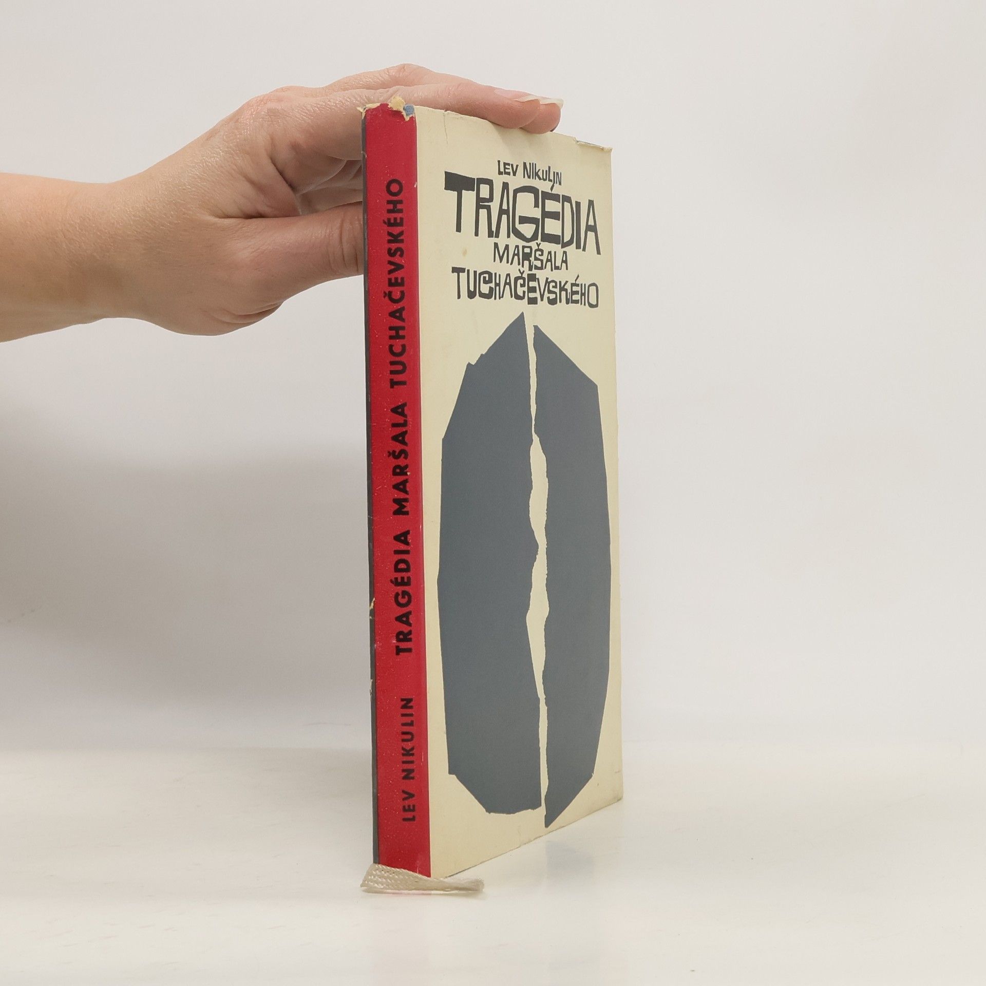 Lev Nikulin Tragédia maršala Tuchačevského