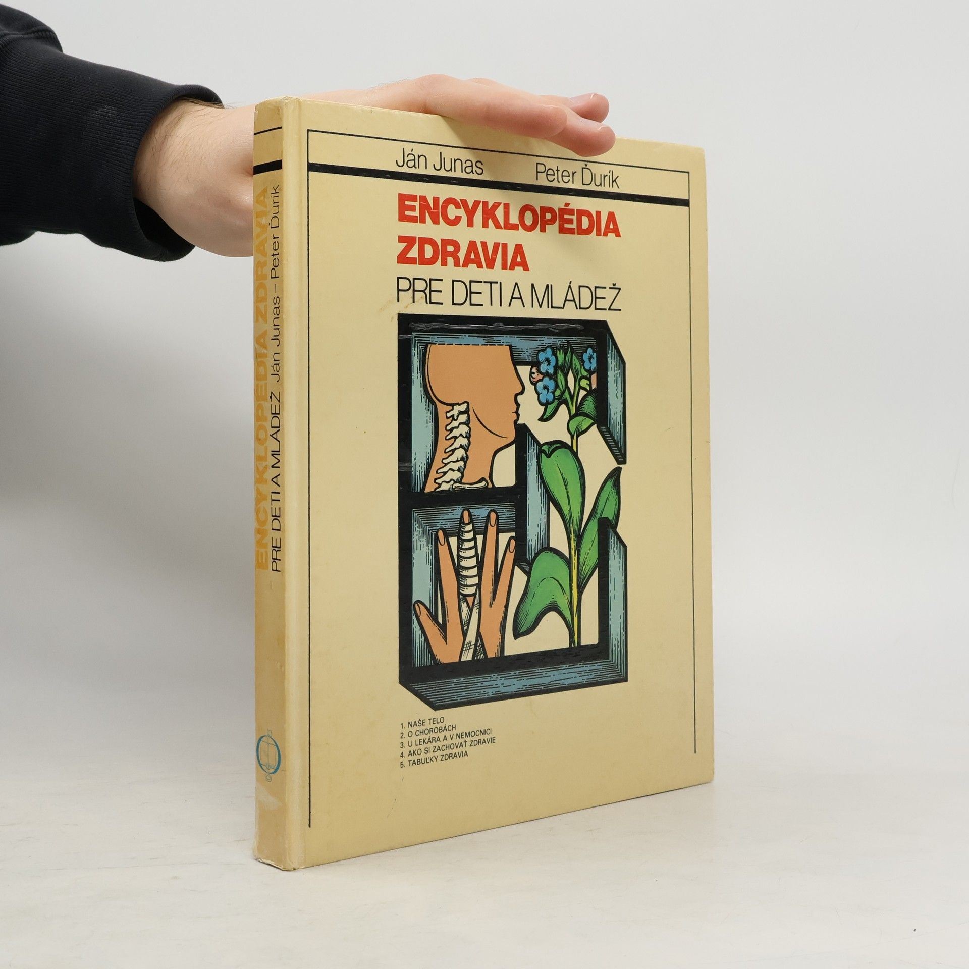 Ján Junas Encyklopédia zdravia : pre deti a mládež