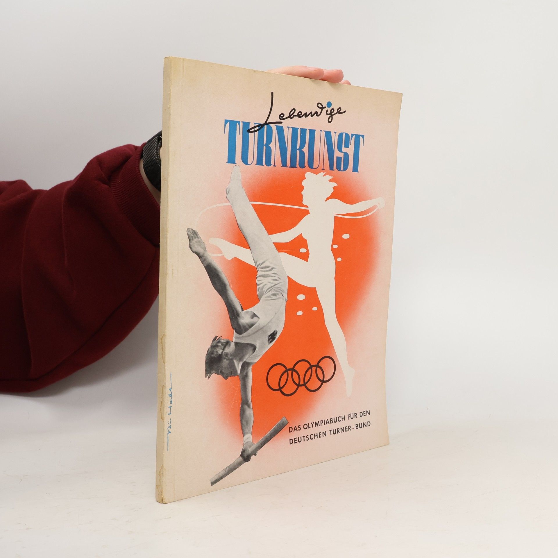 Autorenkollektiv Lebendige Turnkunst: Das Olympiabuch für den Deutschen Turner-Bund