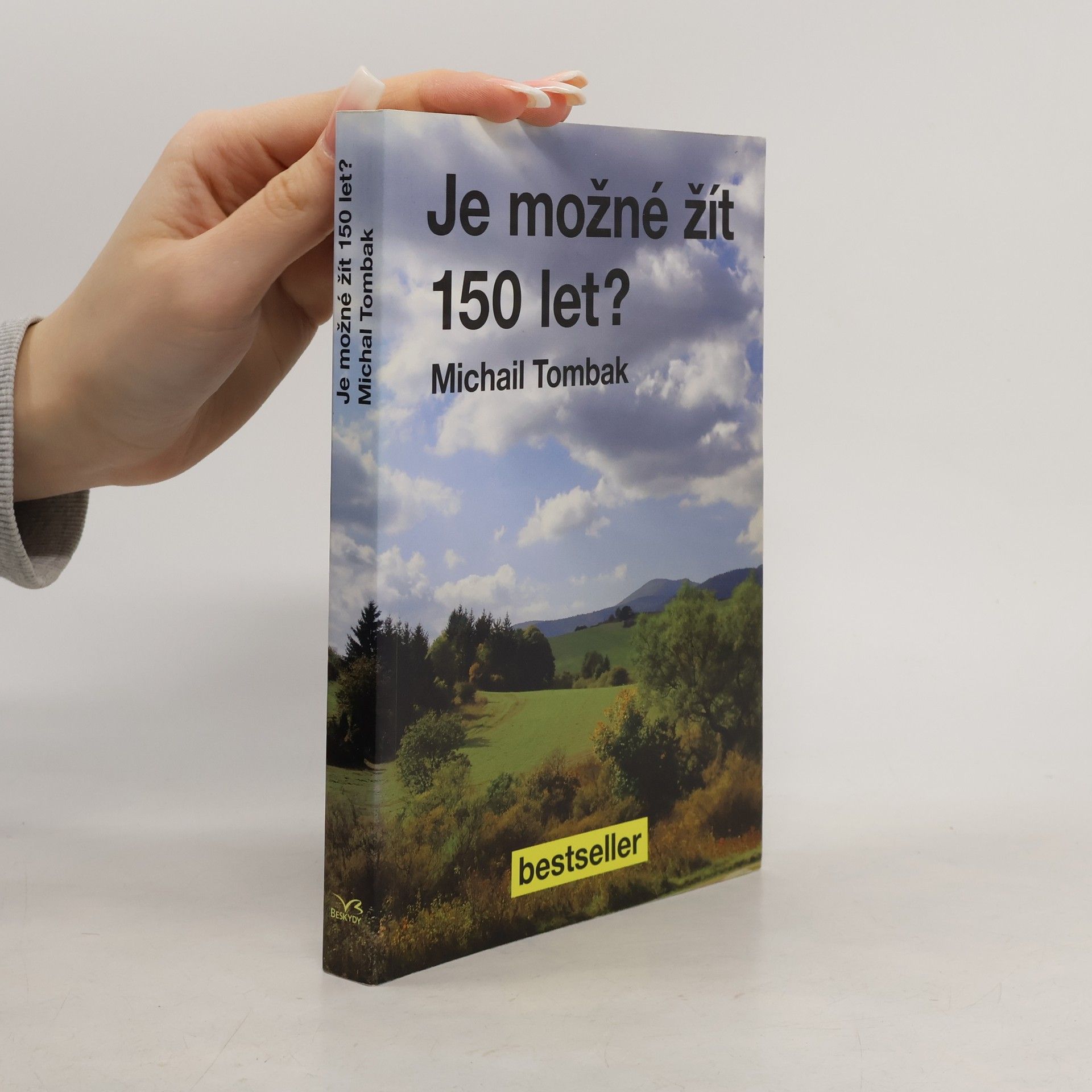 Michail Tombak Je možné žít 150 let?