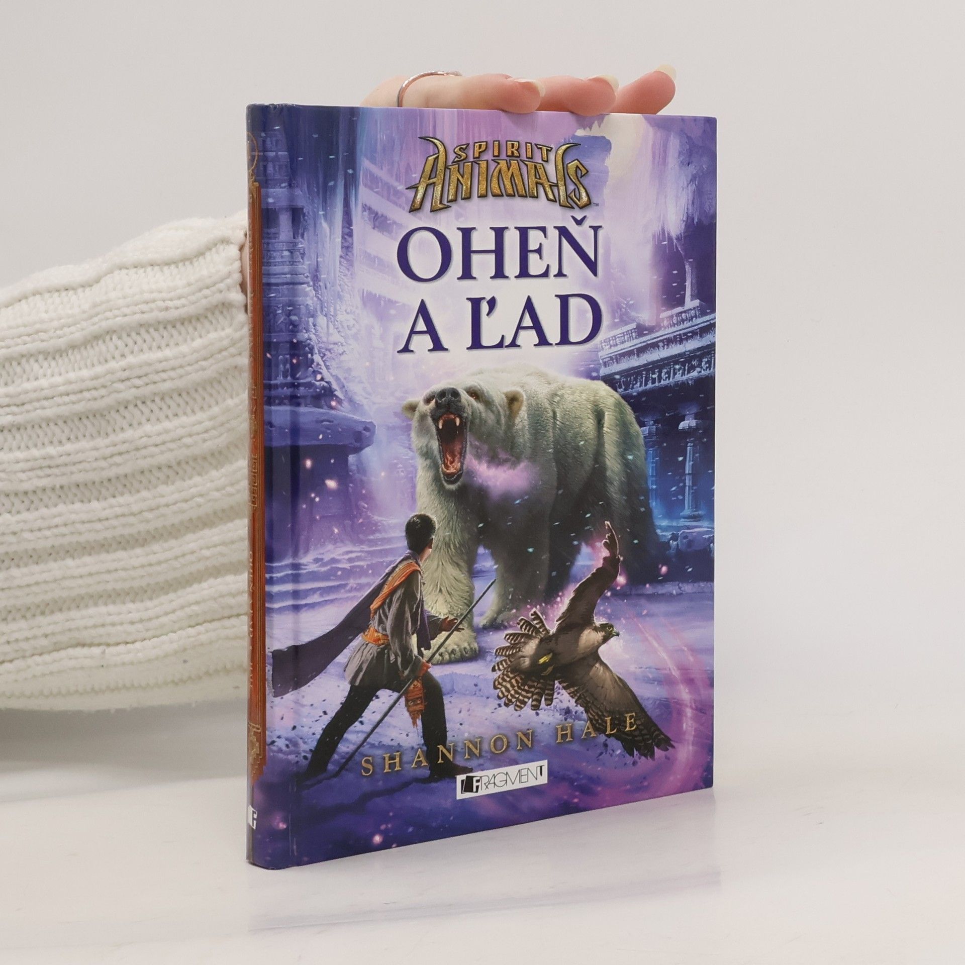 Shannon Hale Oheň a Ľad