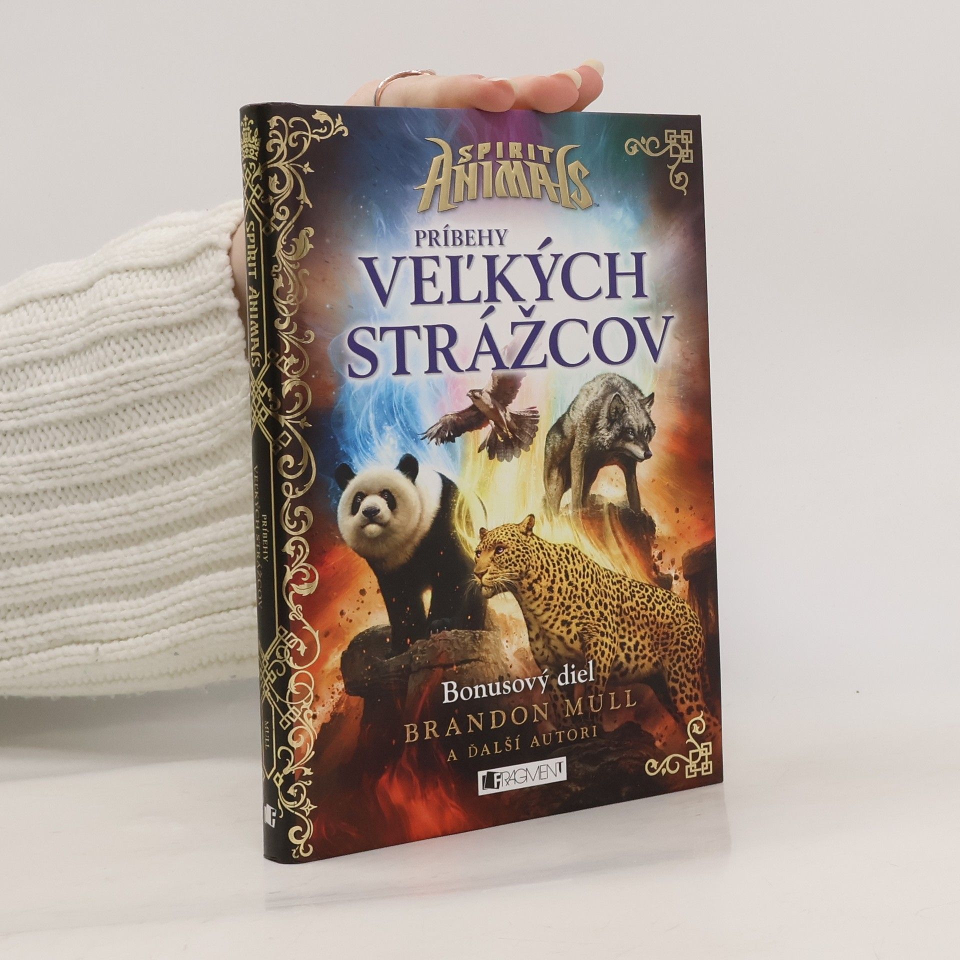 Brandon Mull Spirit Animals. Príbehy Veľkých strážcov