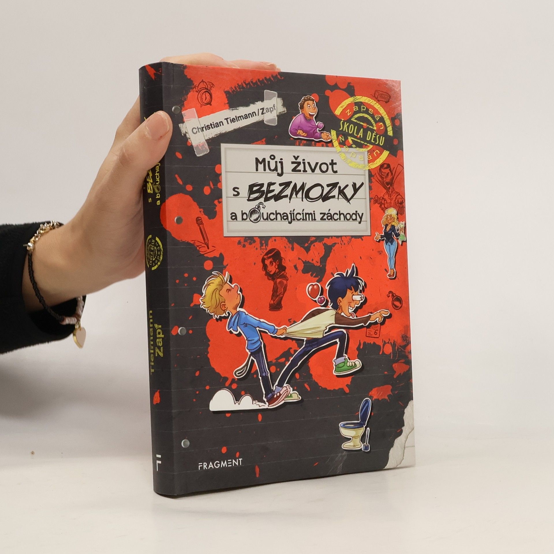 Christian Tielmann Můj život s bezmozky a bouchajícími záchody