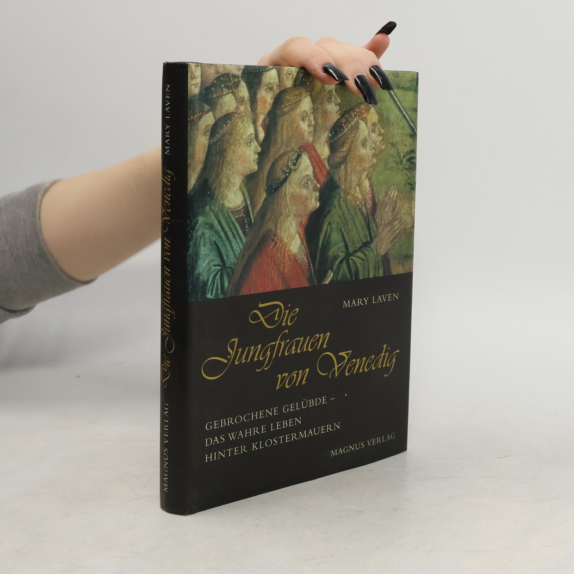 Mary Laven Die Jungfrauen von Venedig
