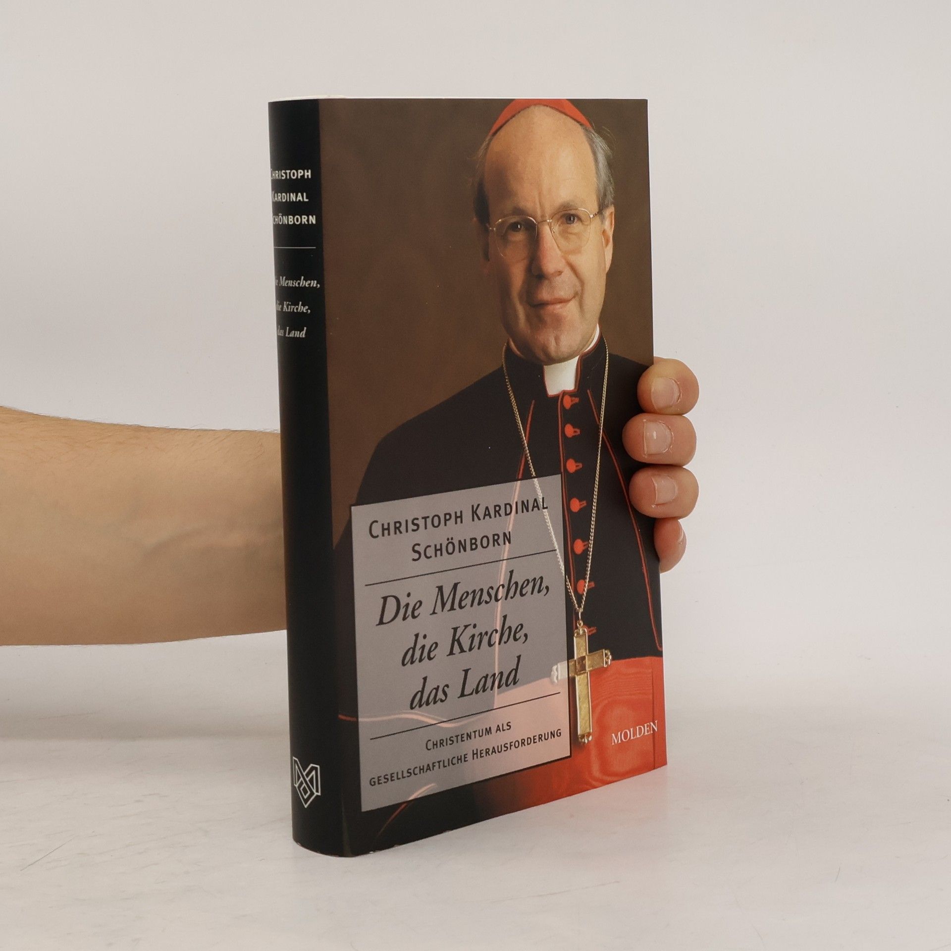 Christoph Schönborn Die Menschen, die Kirche, das Land