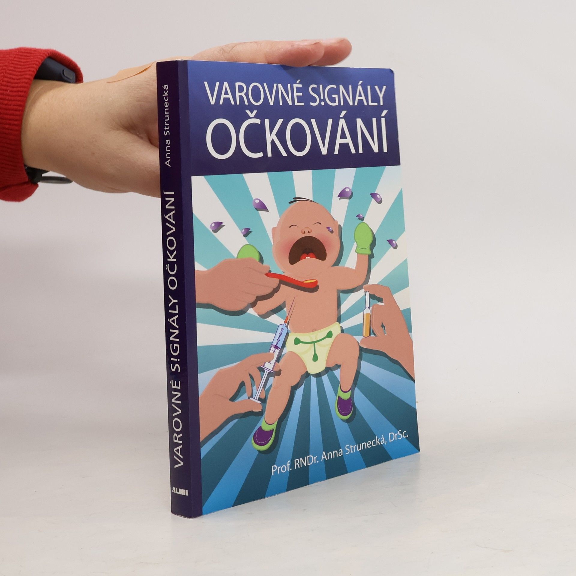 Anna Strunecká Varovné signály očkování