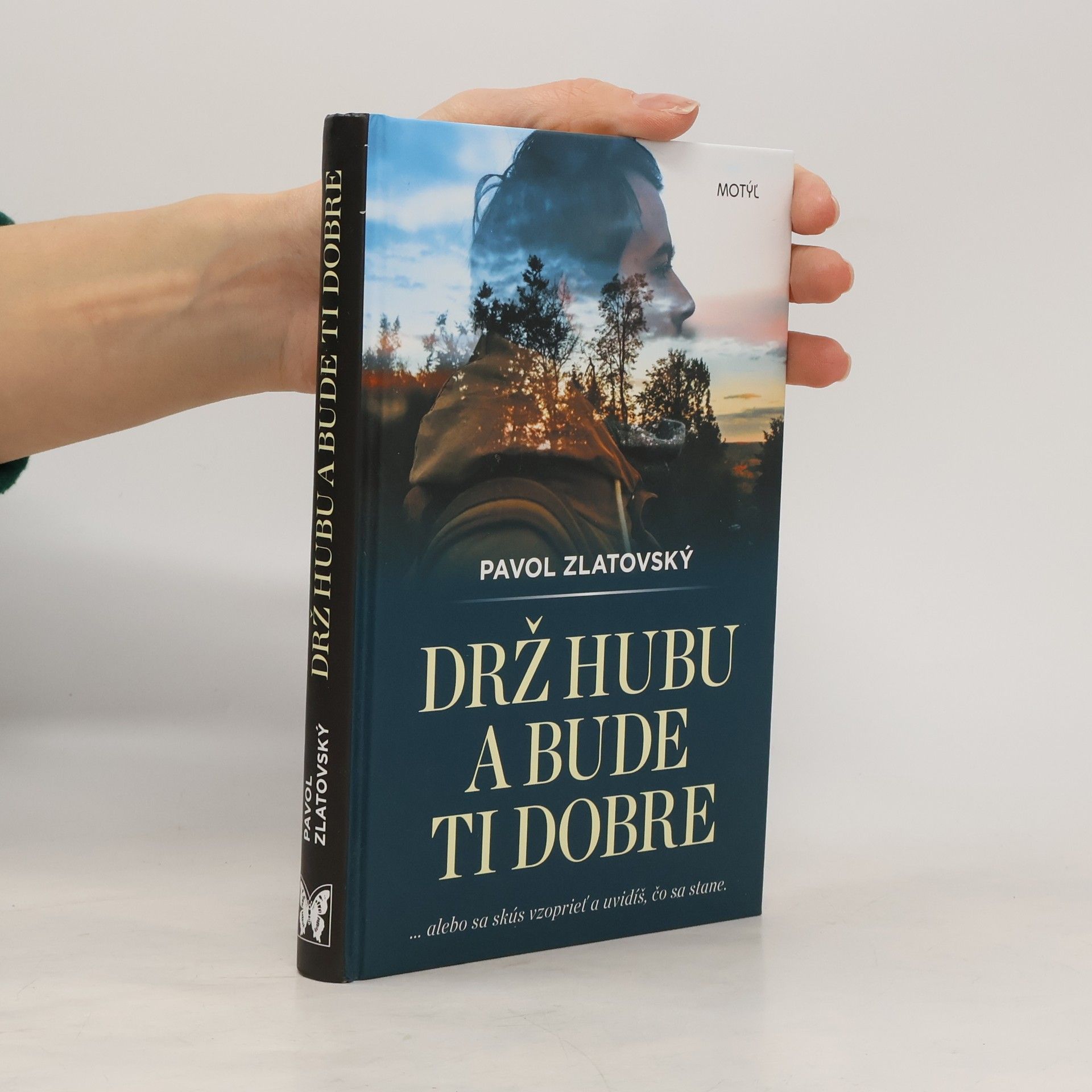 Pavol Zlatovský Drž hubu a bude ti dobre