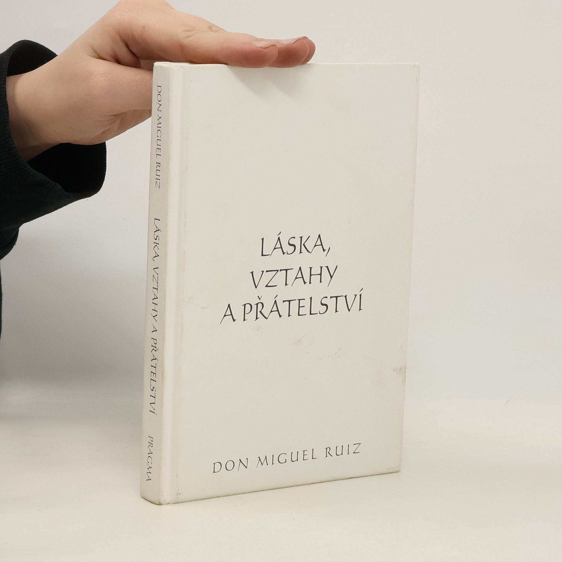 Don Miguel Ruiz Láska, vztahy a přátelství