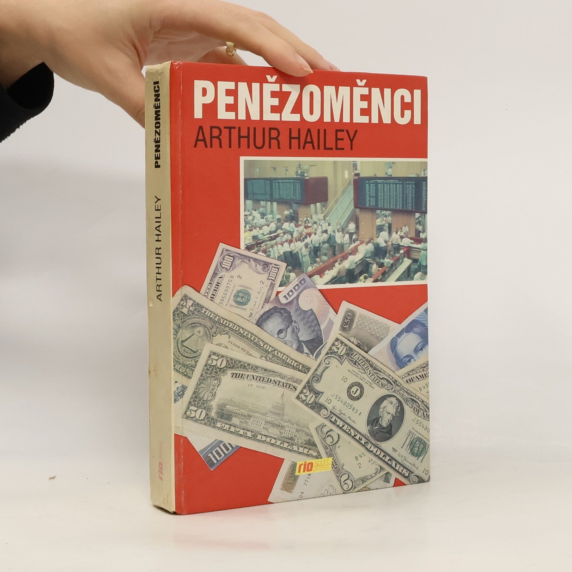 Arthur Hailey Penězoměnci
