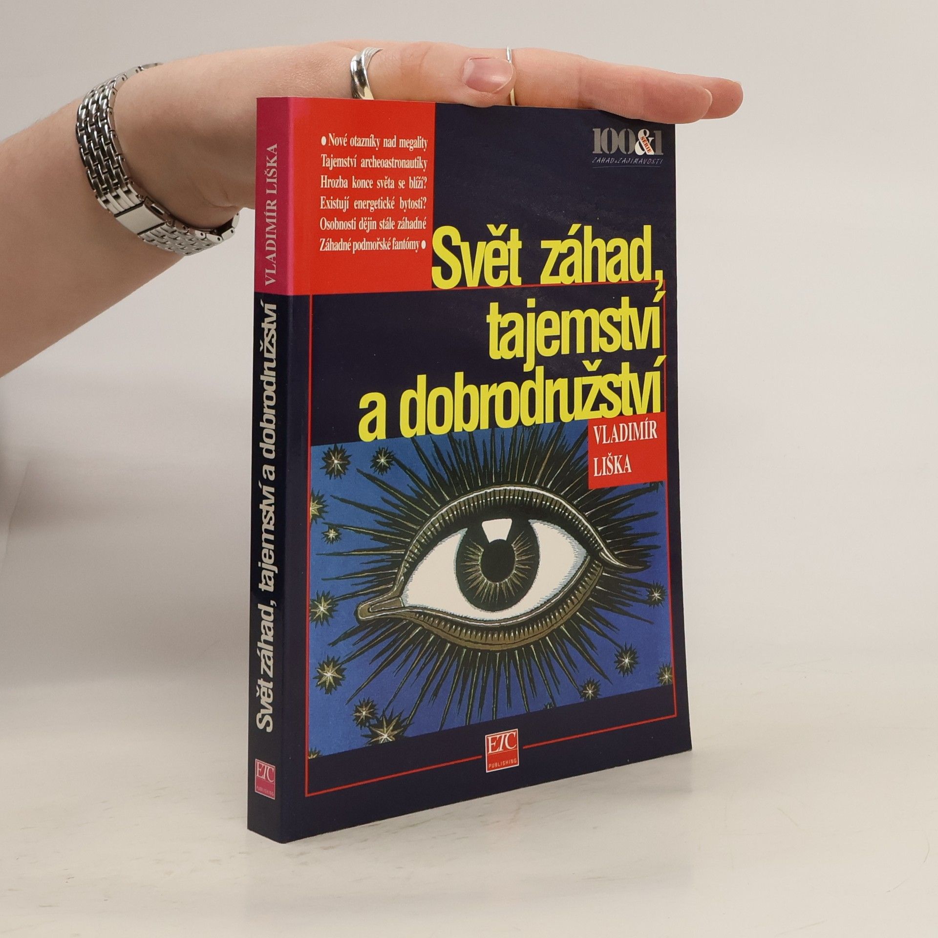 Vladimír Liška Svět záhad, tajemství a dobrodružství