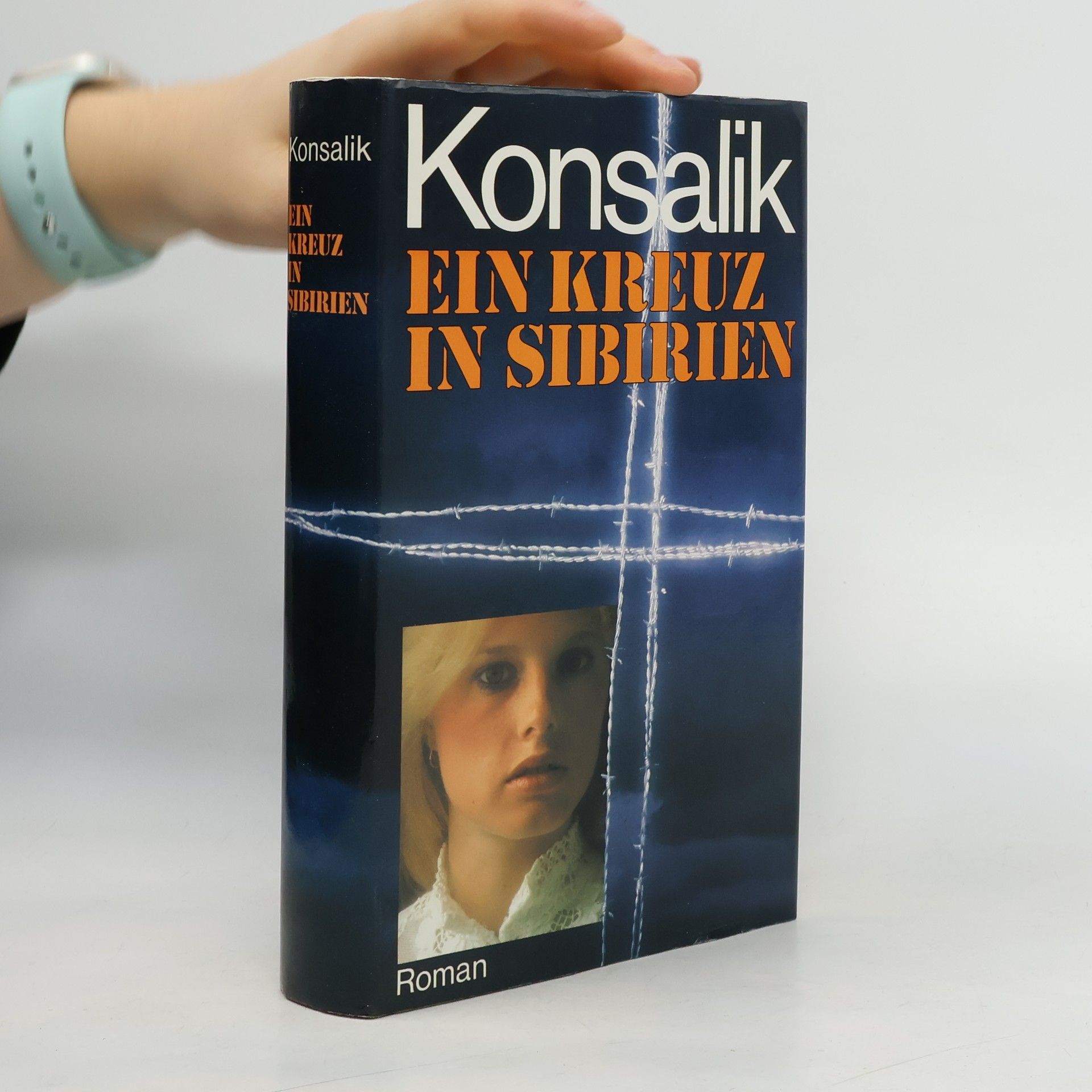 Heinz G. Konsalik Ein kreuz in Sibirien