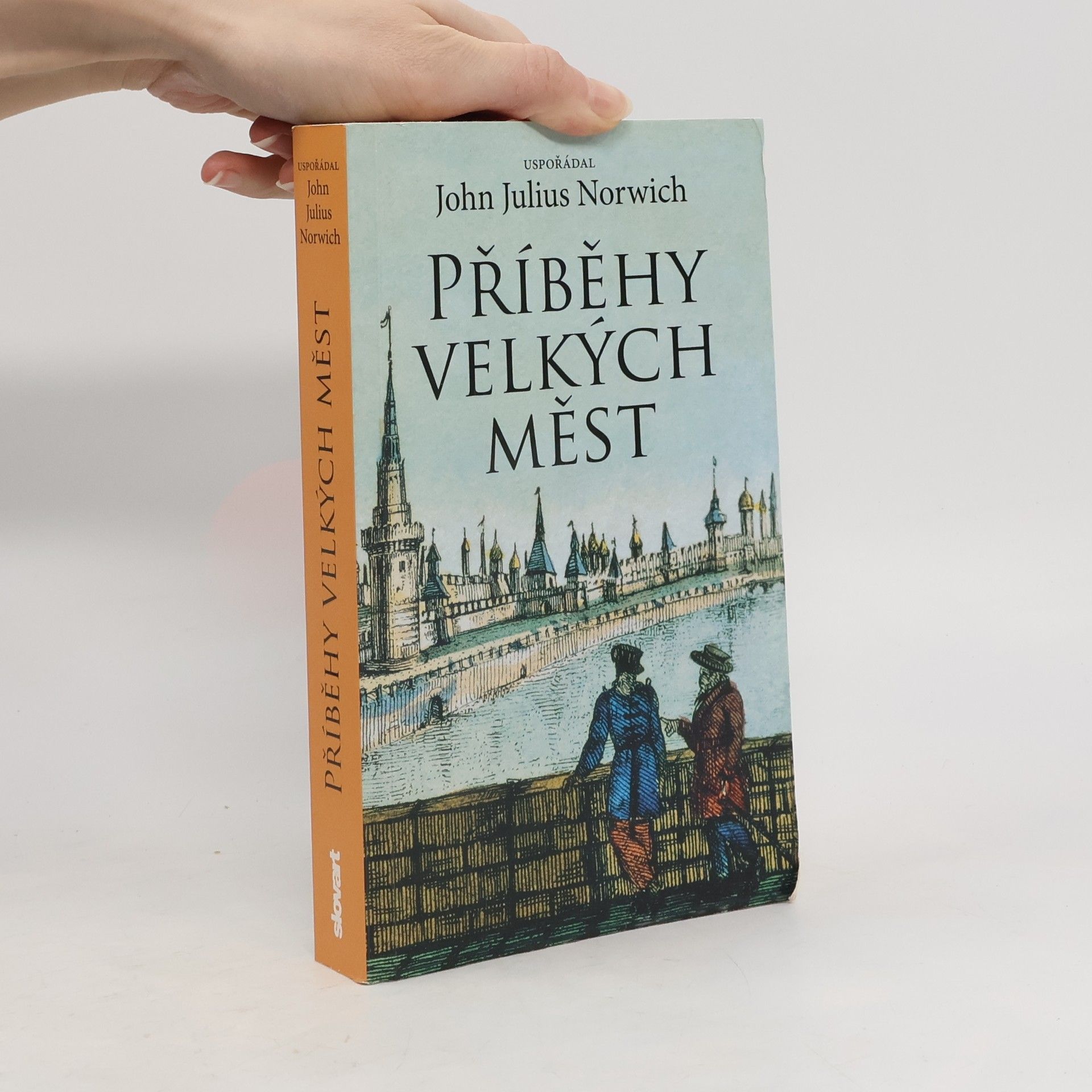 John Julius Cooper, 2. Viscount Norwich Příběhy velkých měst