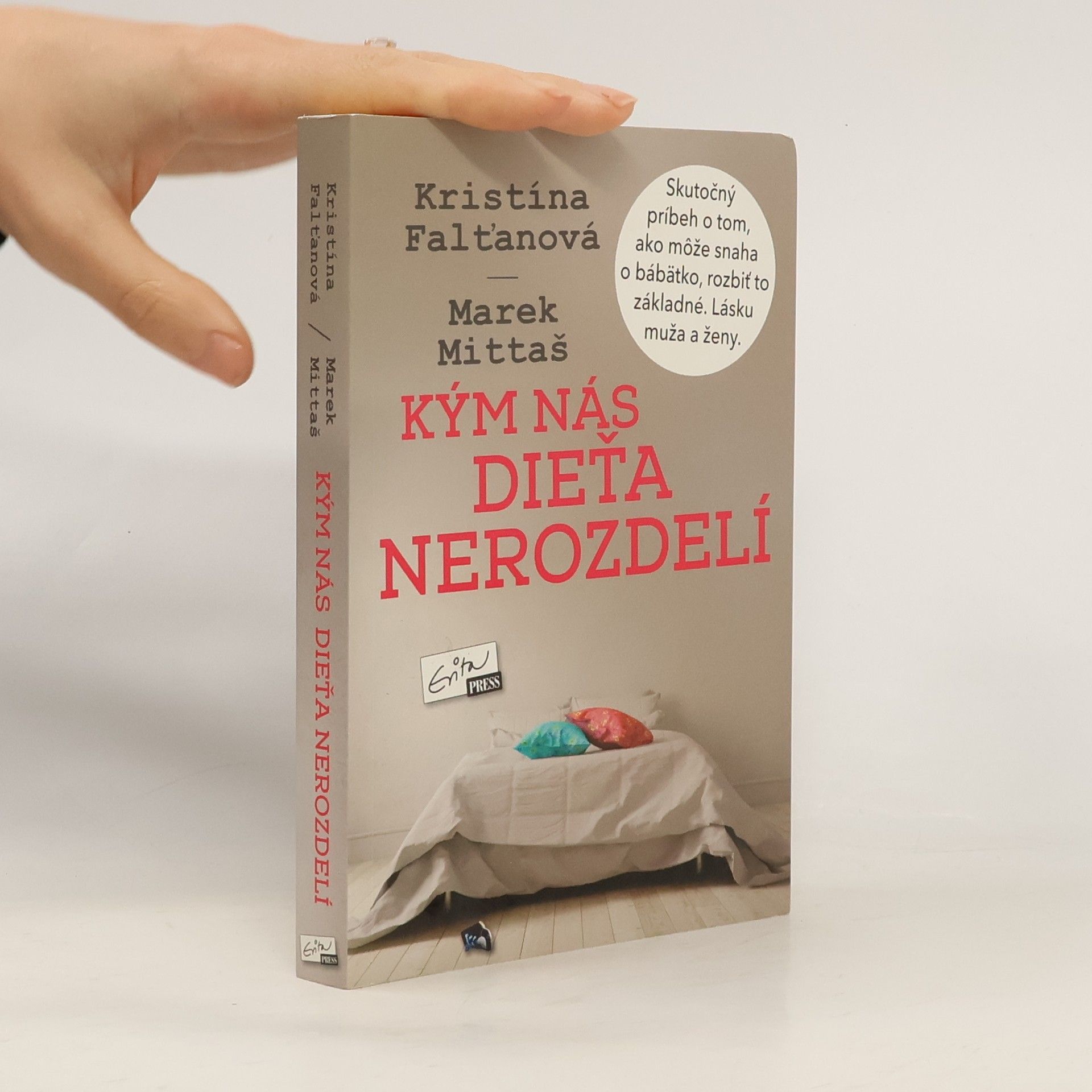 Marek Mittaš Kým nás dieťa nerozdelí