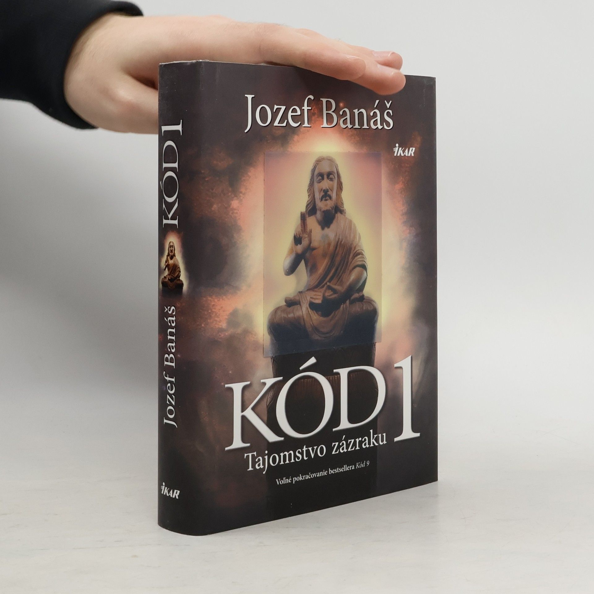 Jozef Banáš Kód 1. Tajomstvo zázraku