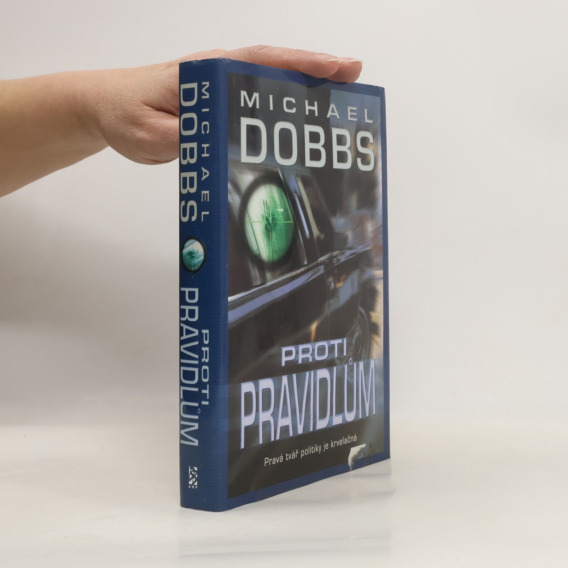 Michael Dobbs Proti pravidlům