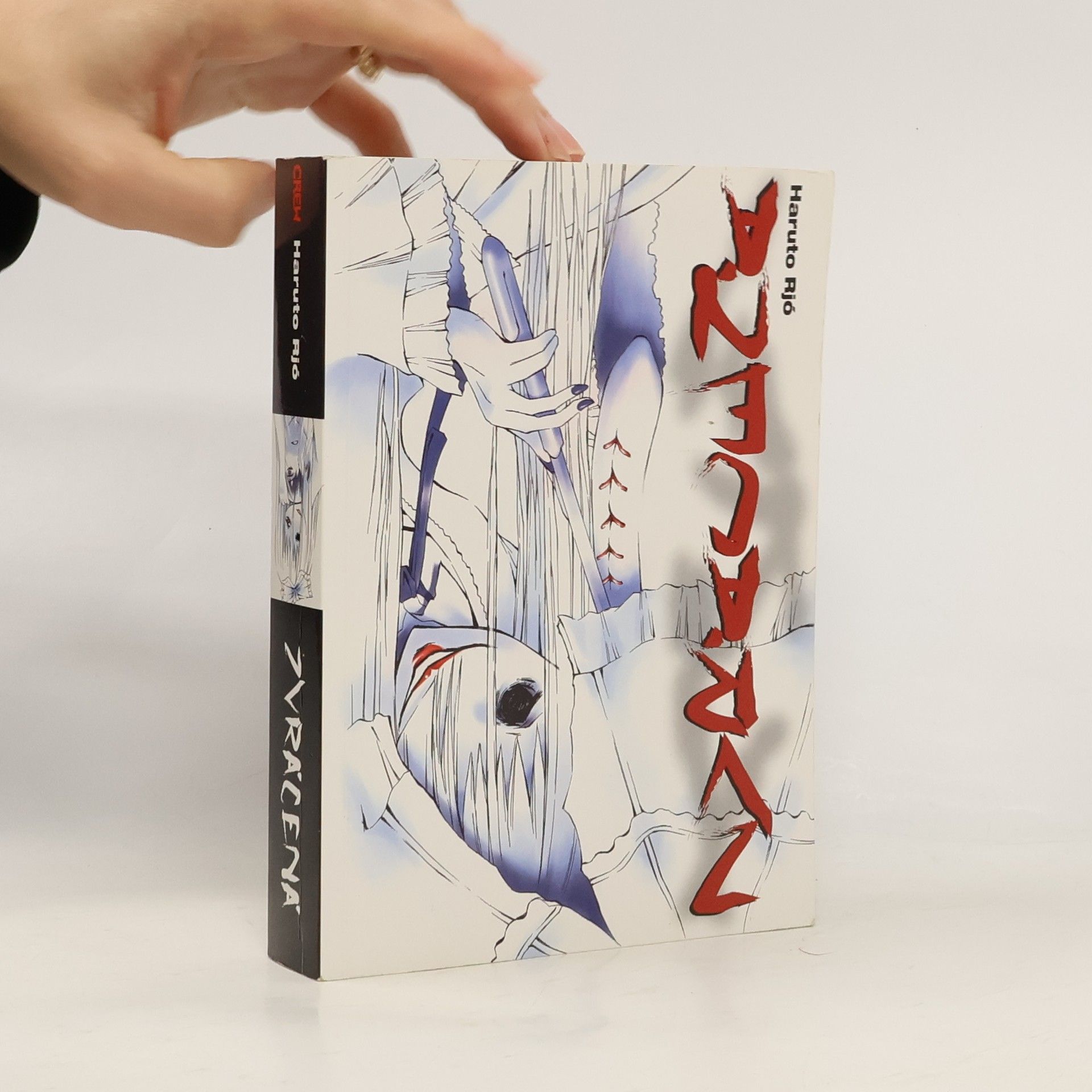 Haruto Rjó Zvrácená