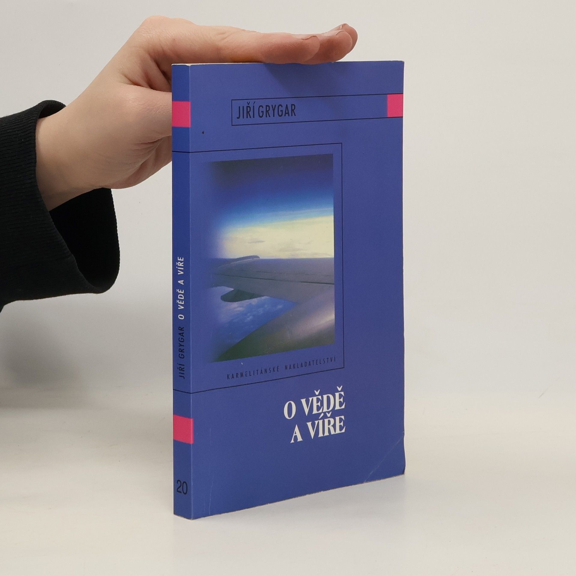 Jiří Grygar O vědě a víře