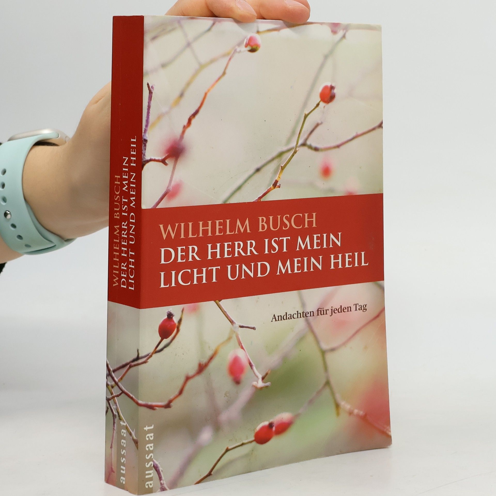 Wilhelm Busch Der Herr ist mein Licht und mein Heil