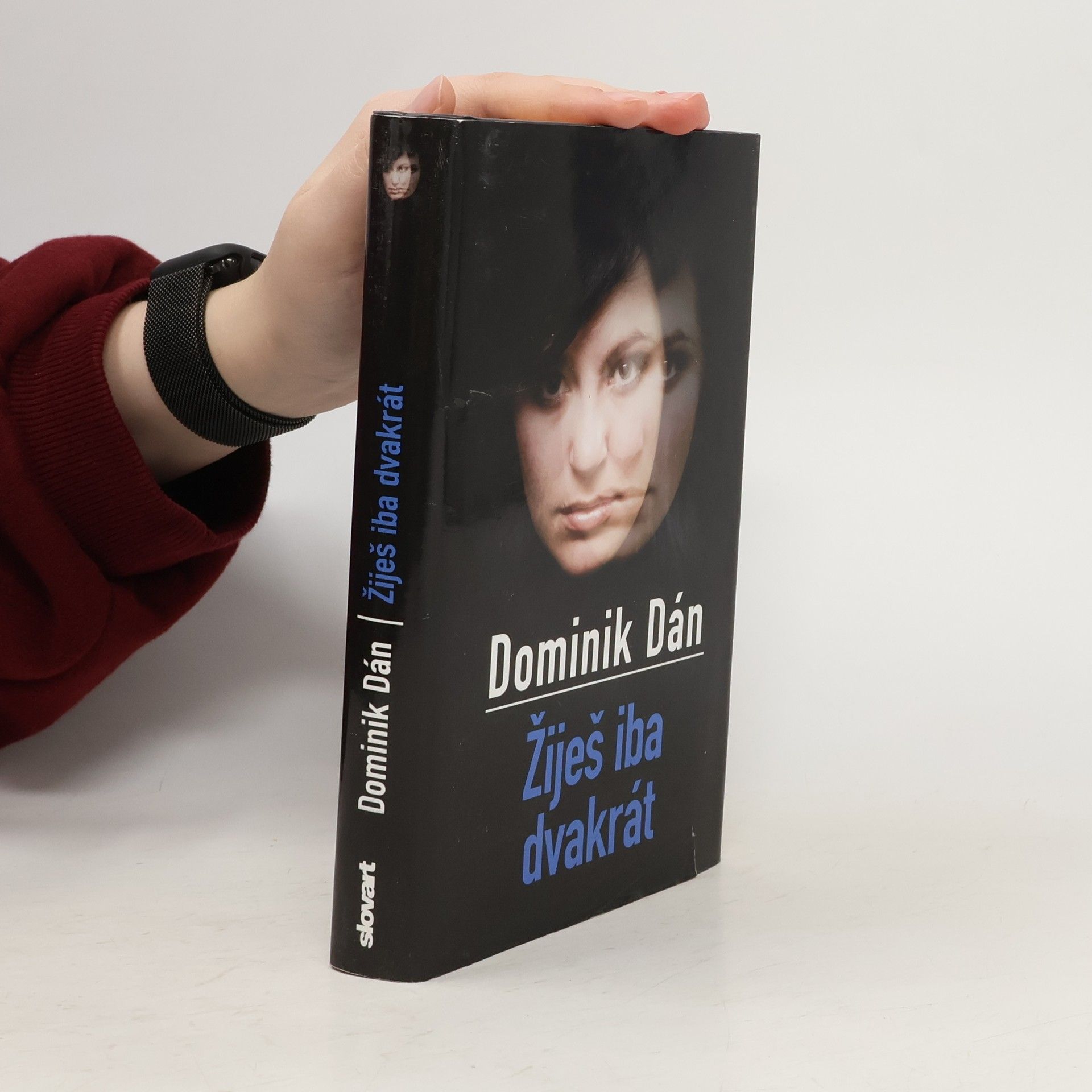 Dominik Dán Žiješ iba dvakrát