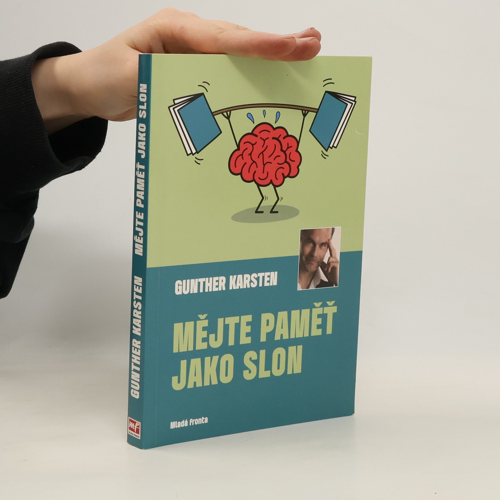 Gunther Karsten Mějte paměť jako slon