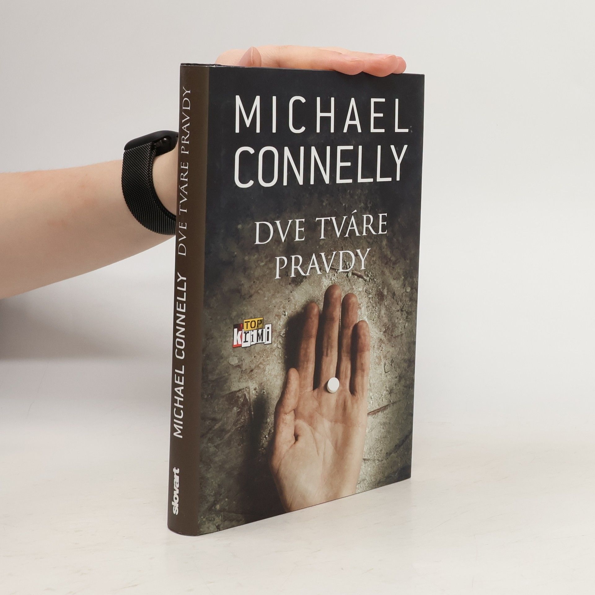 Michael Connelly Dve tváre pravdy