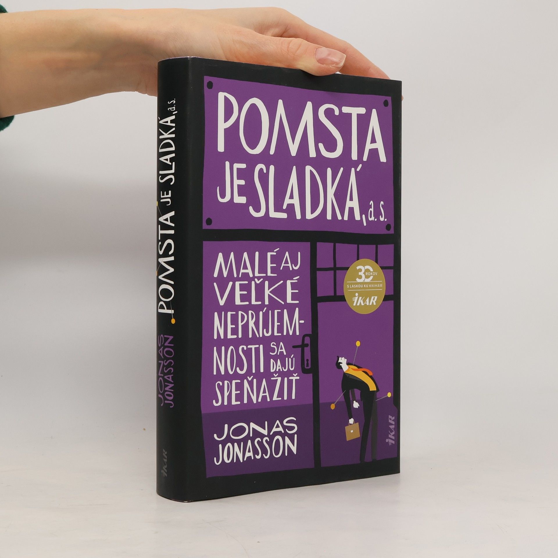 Jonas Jonasson Pomsta je sladká, a. s.