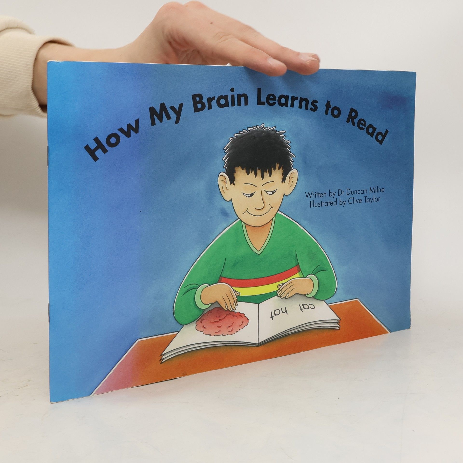 Duncan Milne How My Brain Learns to Read