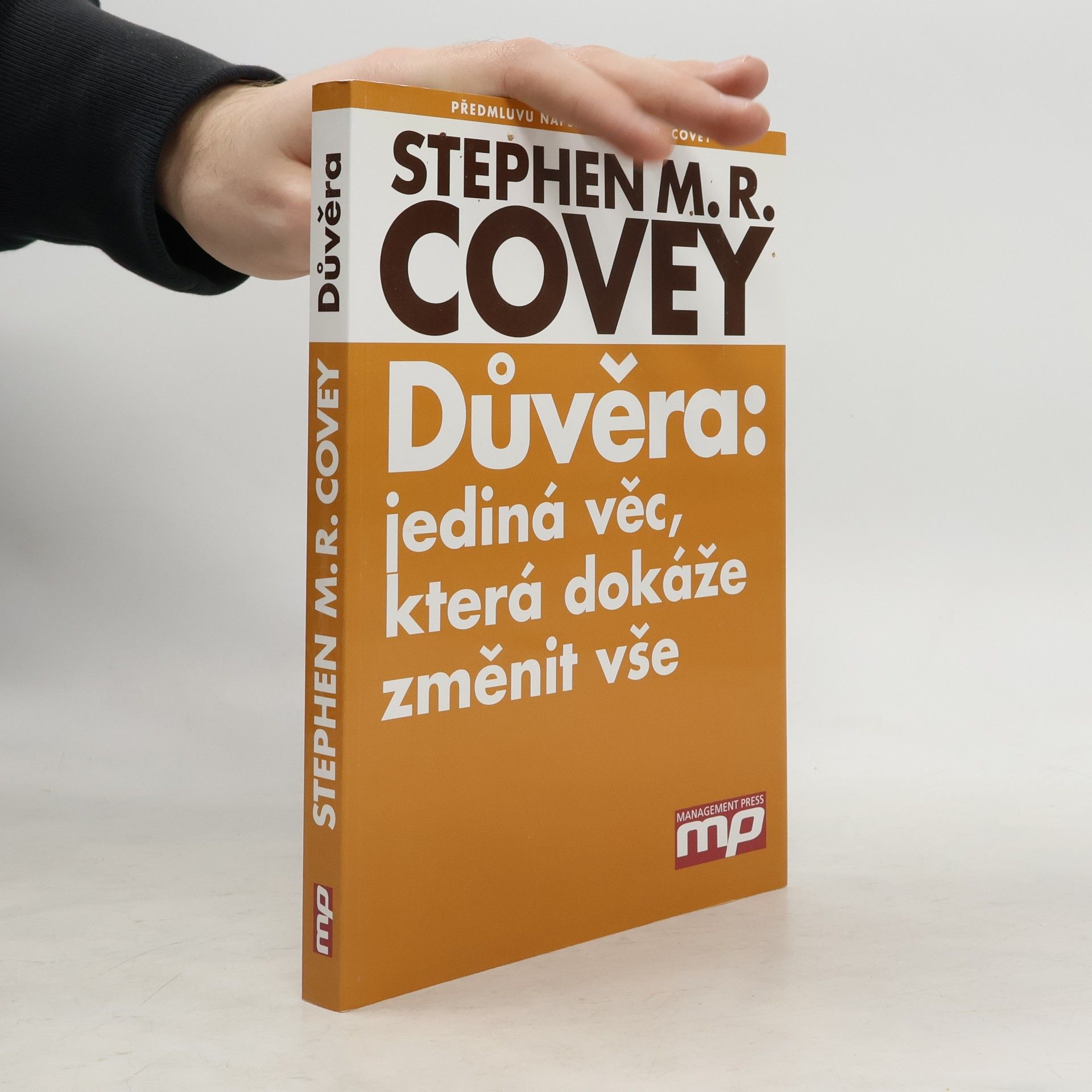 Stephen M. R. Covey Důvěra