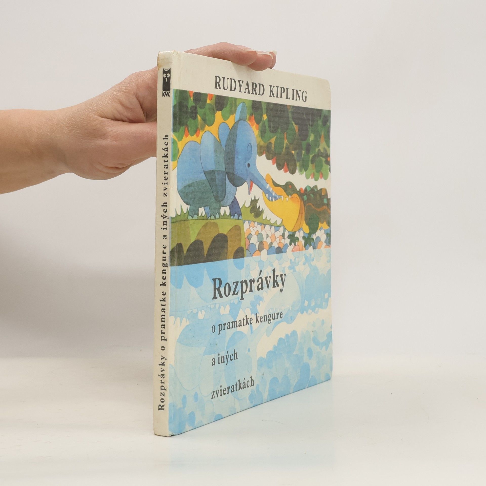 Rudyard Kipling Rozprávky o pramatke kengure a iných zvieratkách