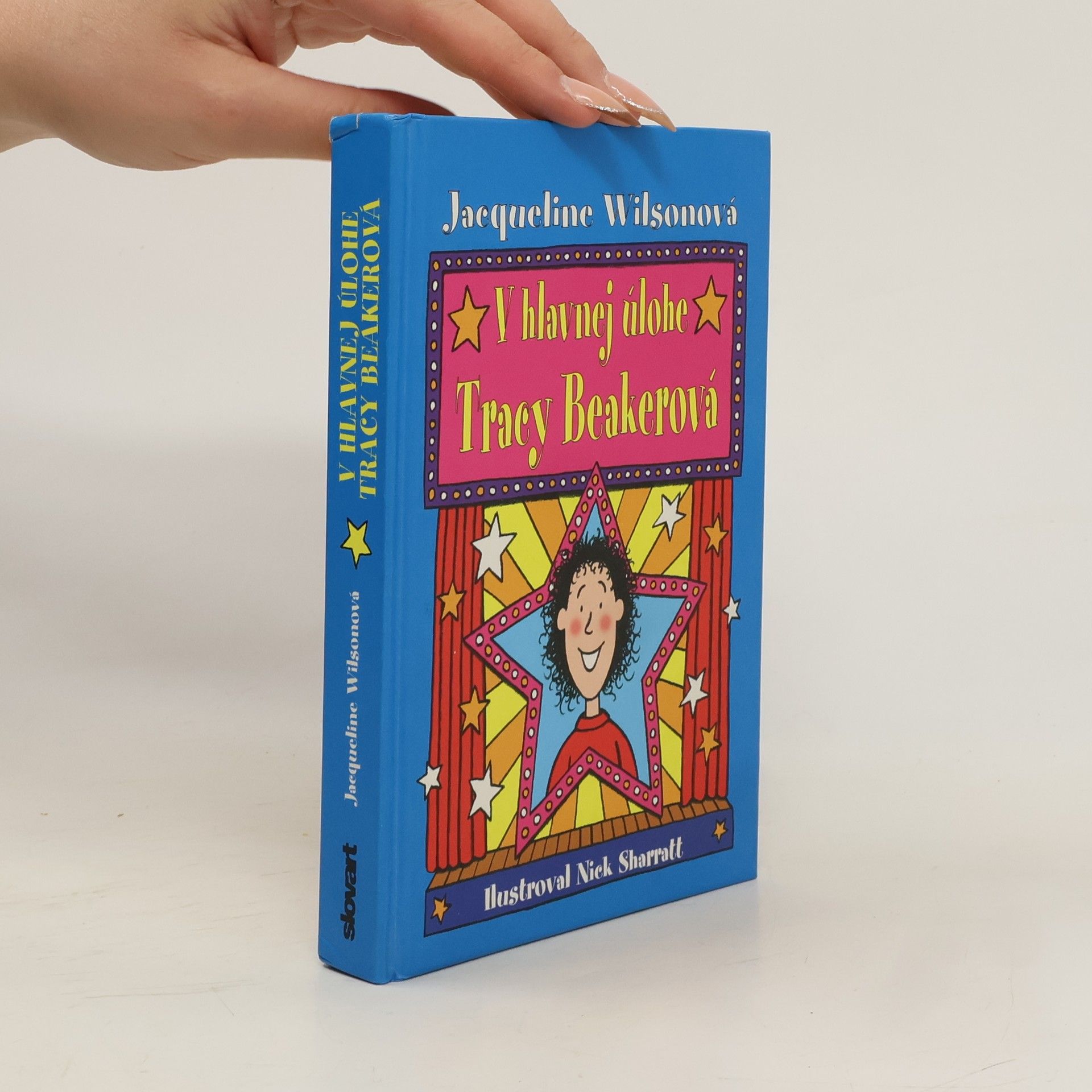Jacqueline Wilson V hlavnej úlohe Tracy Beakerová
