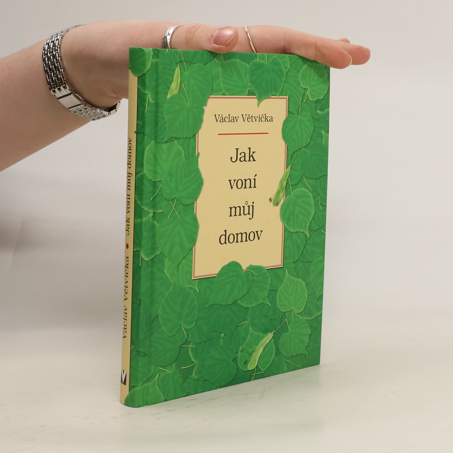 Václav Větvička Jak voní můj domov