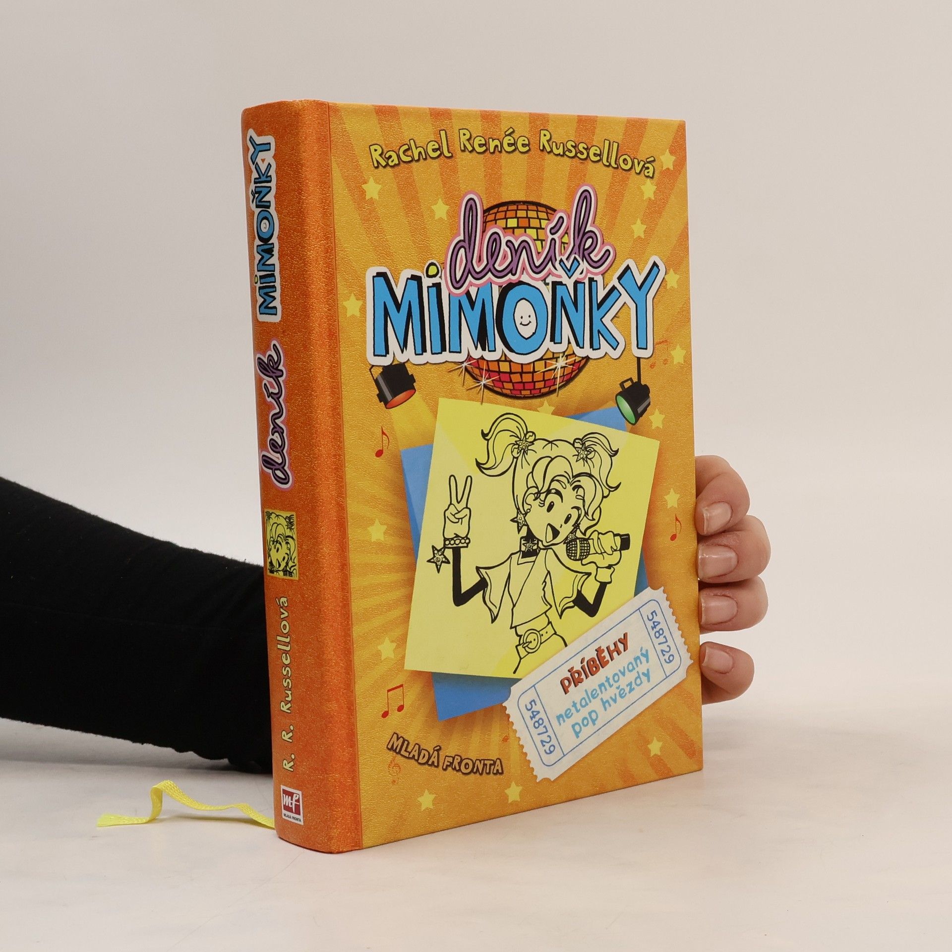 Rachel Renée Russellová Deník mimoňky 3. Příběhy netalentovaný pop hvězdy