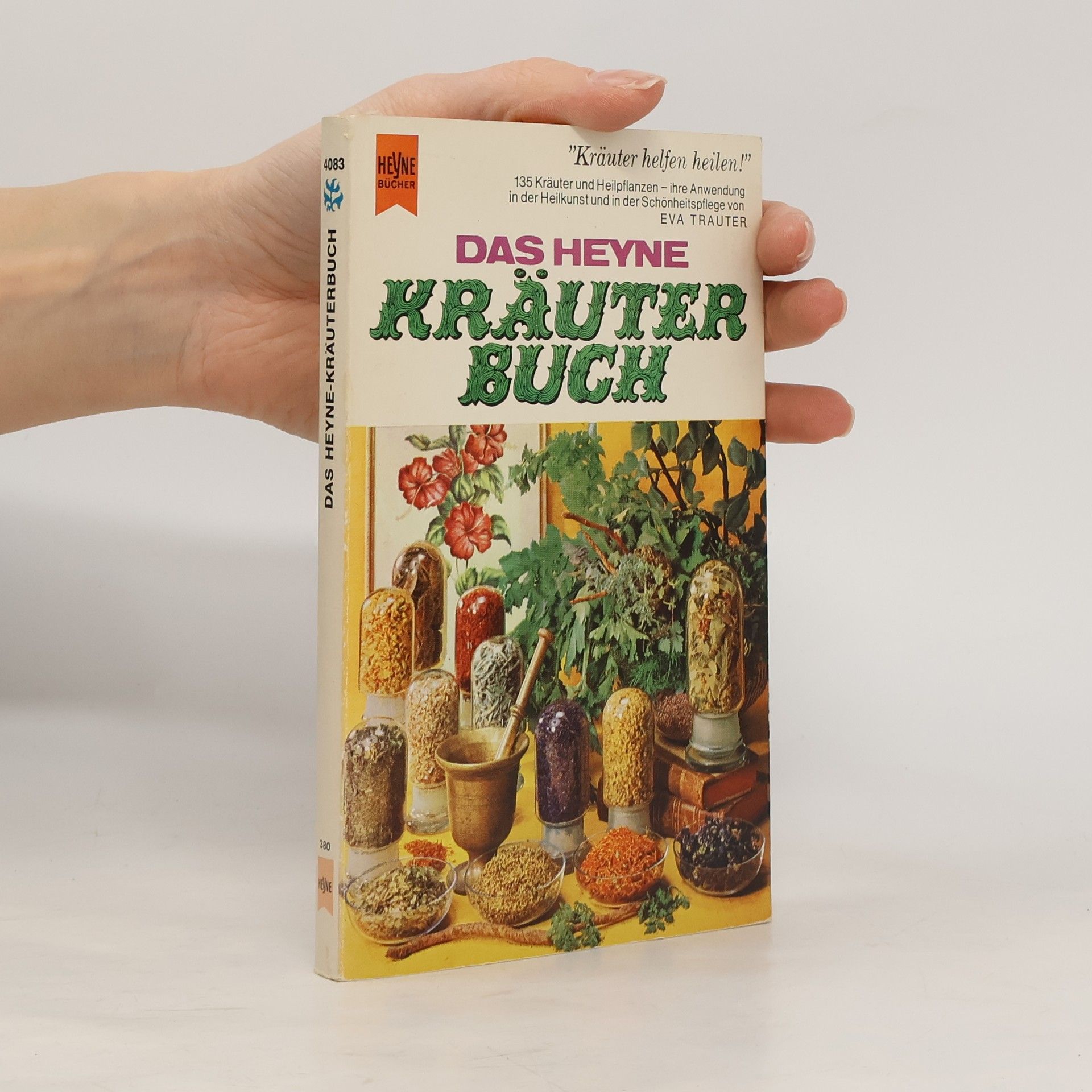 Das Heyne-Kräuterbuch