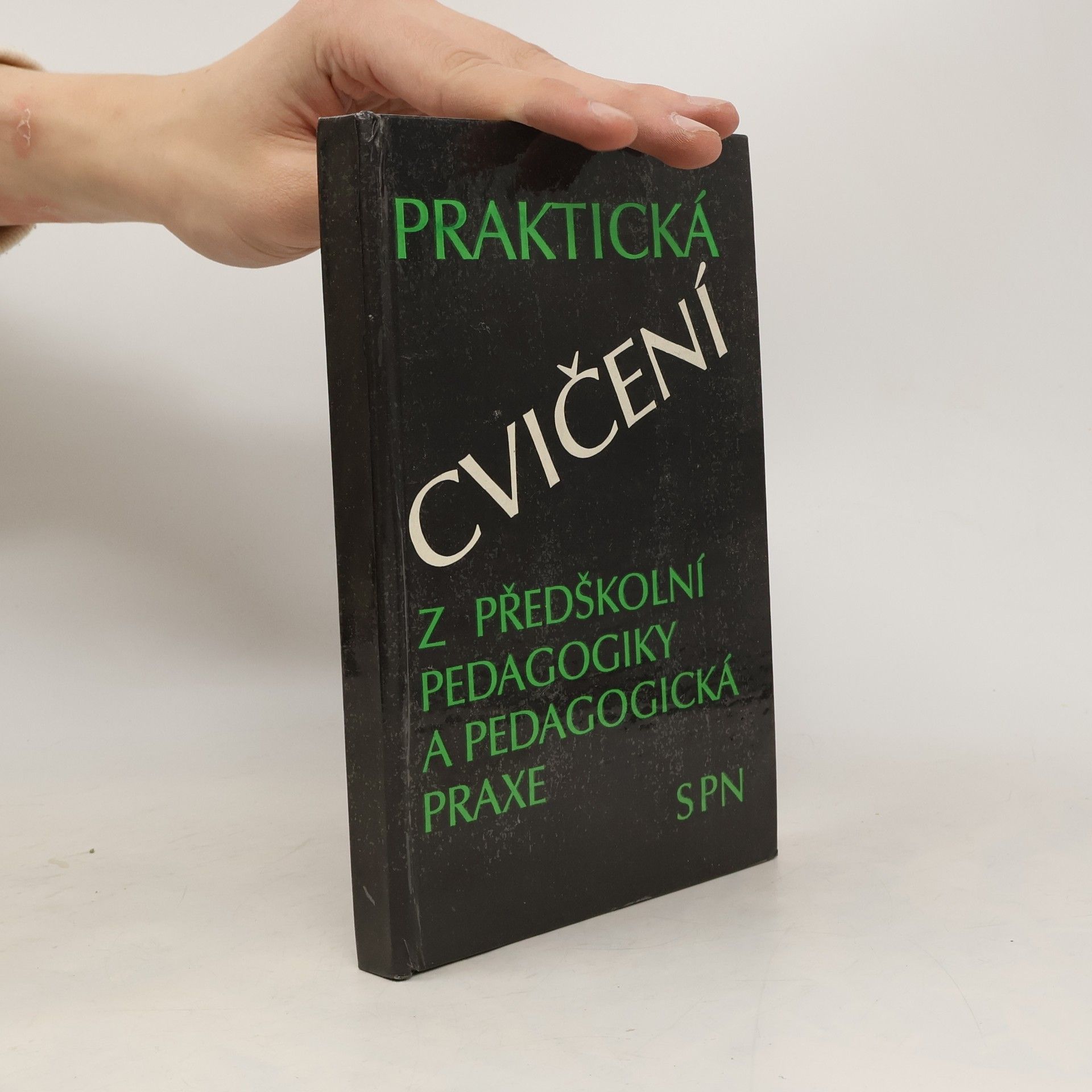 Praktická cvičení z předškolní pedagogiky a pedagogická praxe
