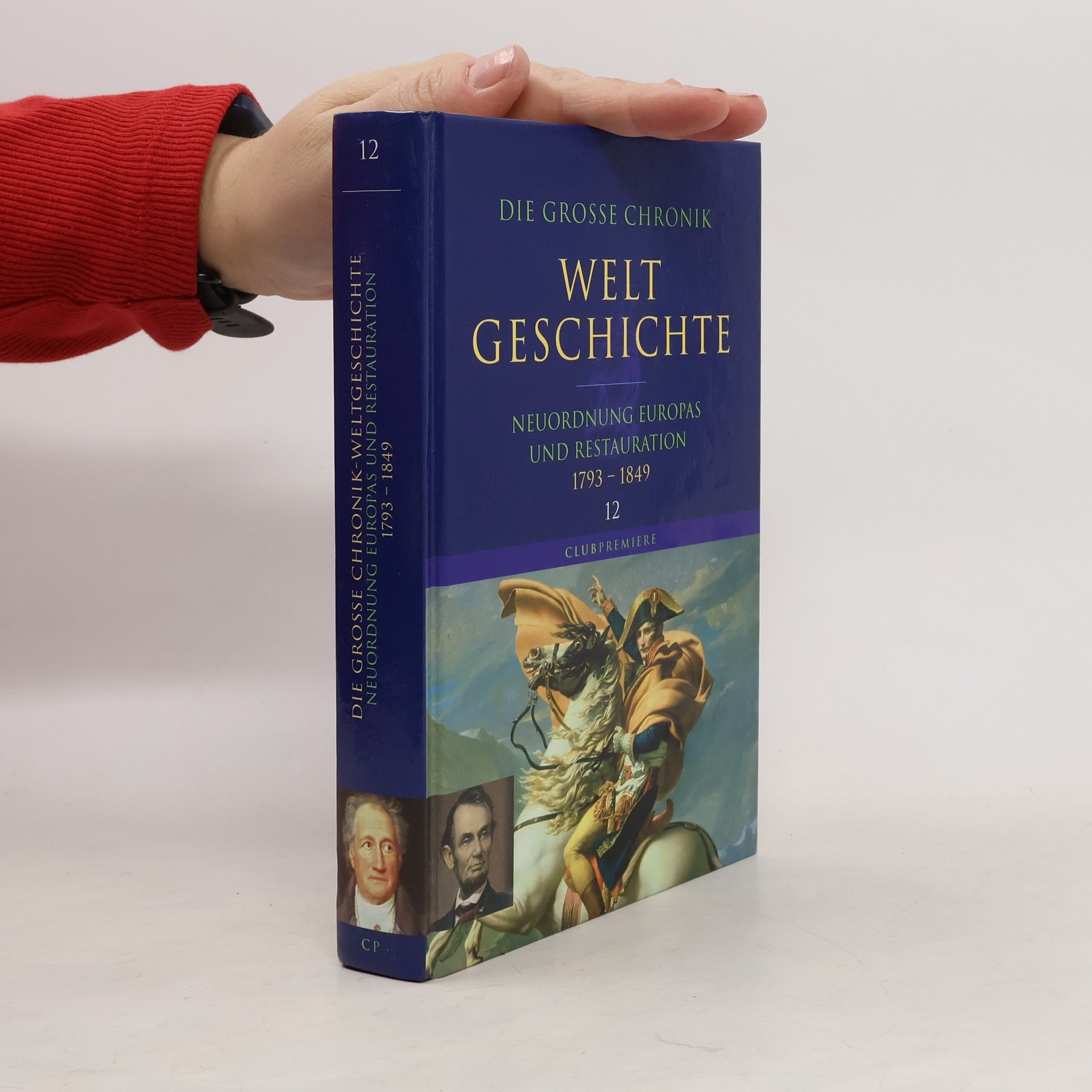 Collectif d'auteurs Die grosse Chronik. Welt Geschichte