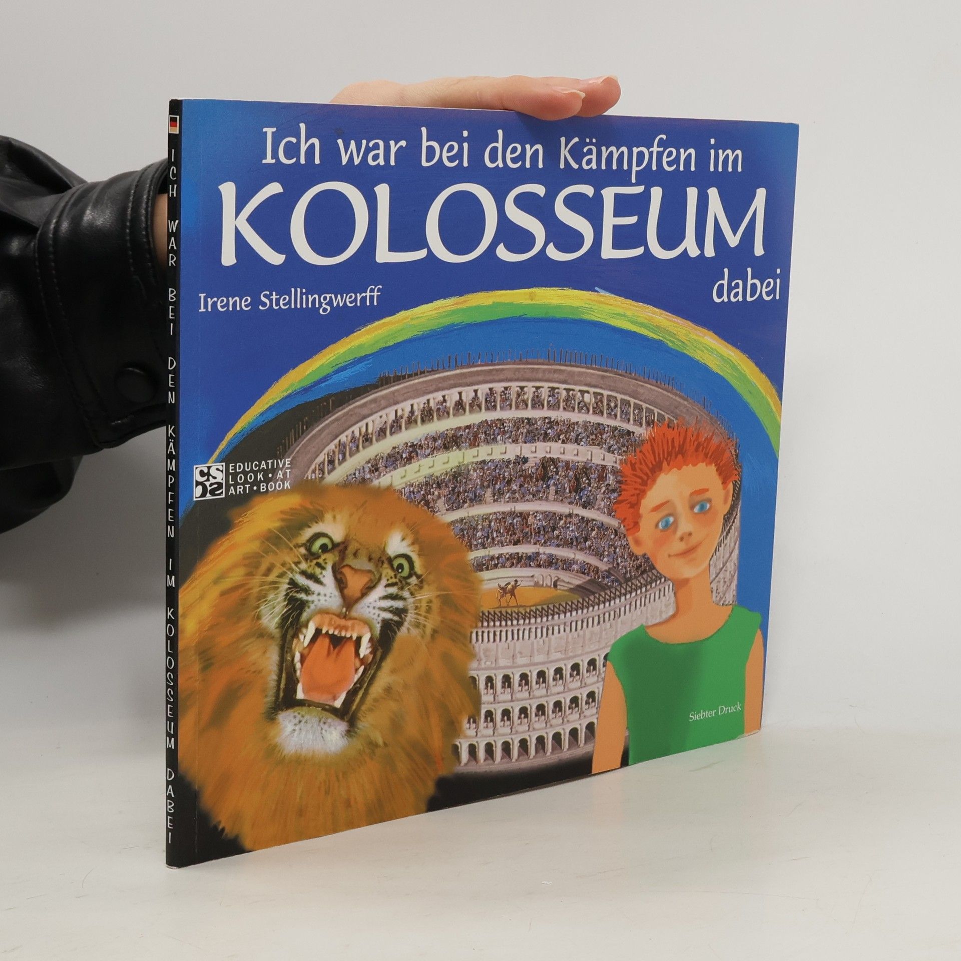 Ich war bei den Kämpfen im Kolosseum dabei