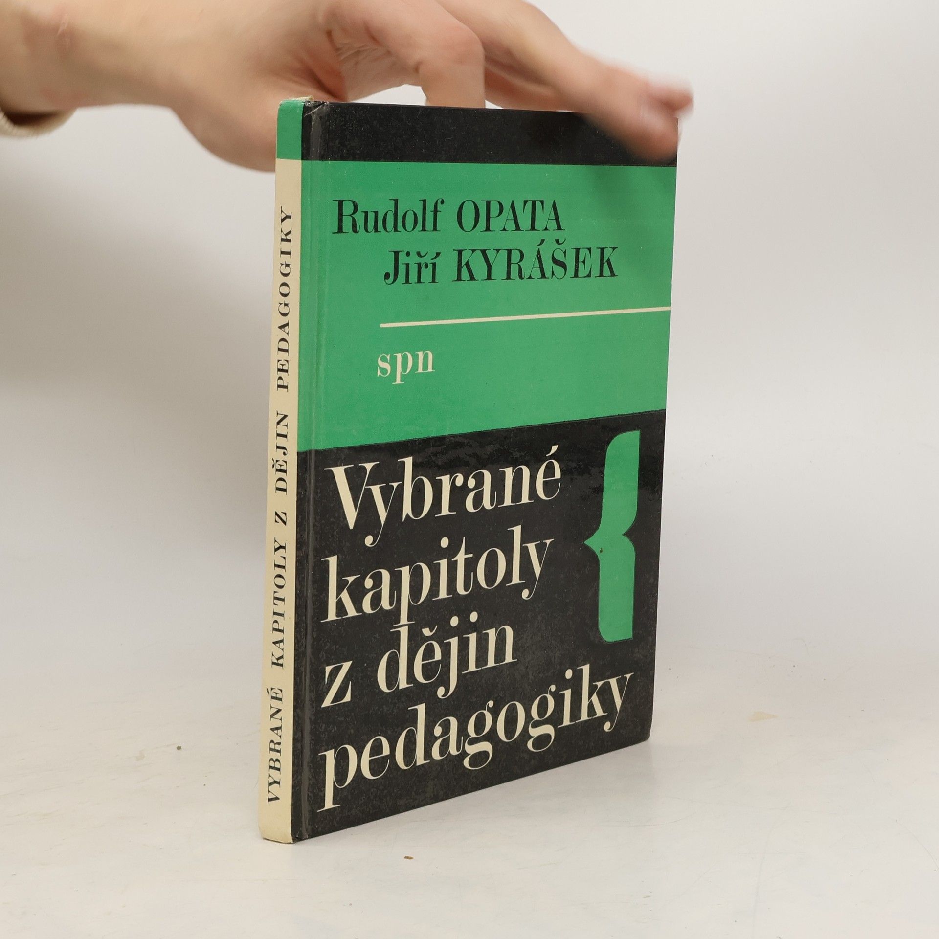 Vybrané kapitoly z dějin pedagogiky : učebnice pro střední pedagogické školy, obor Vychovatelství