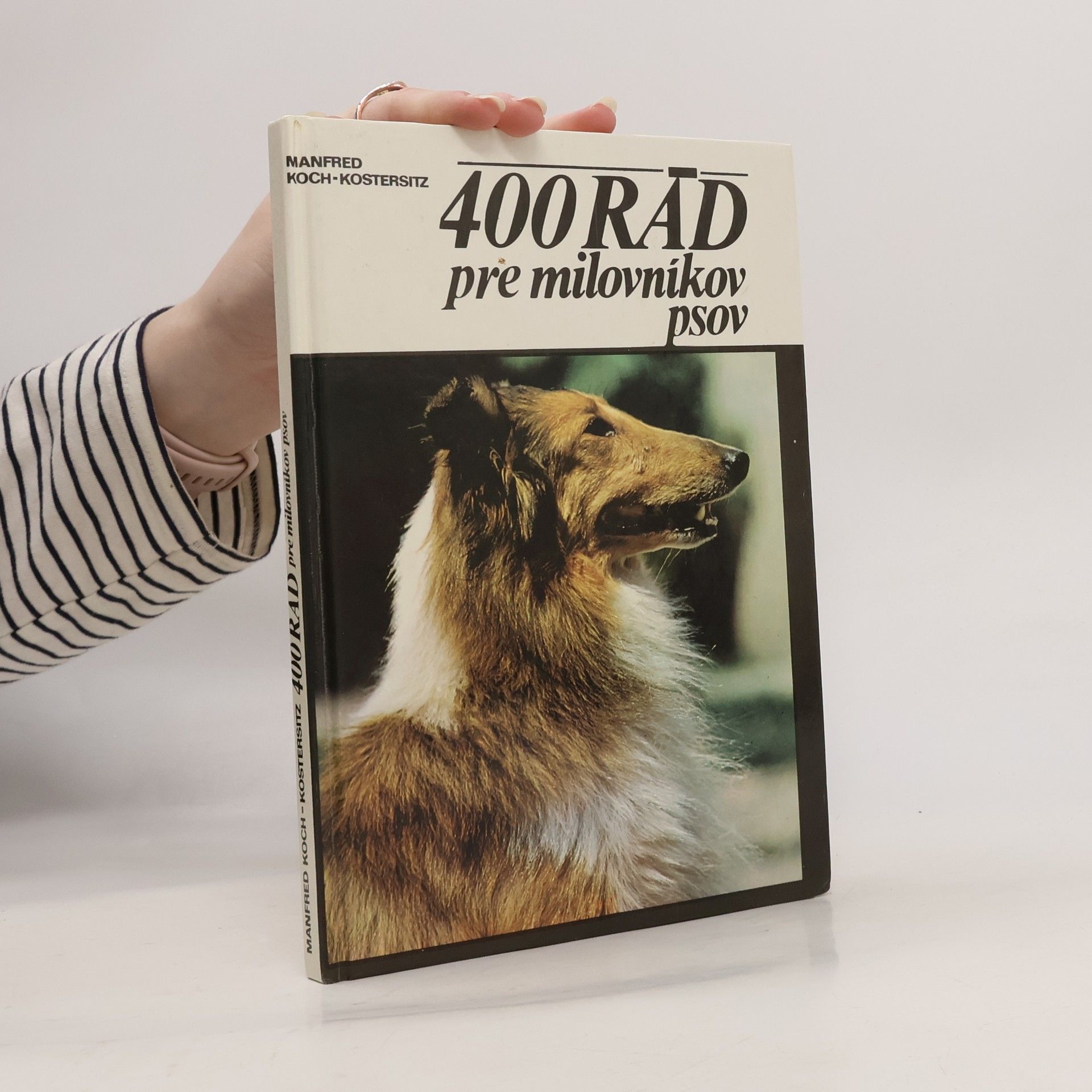 Manfred Koch-Kostersitz 400 rád pre milovníkov psov