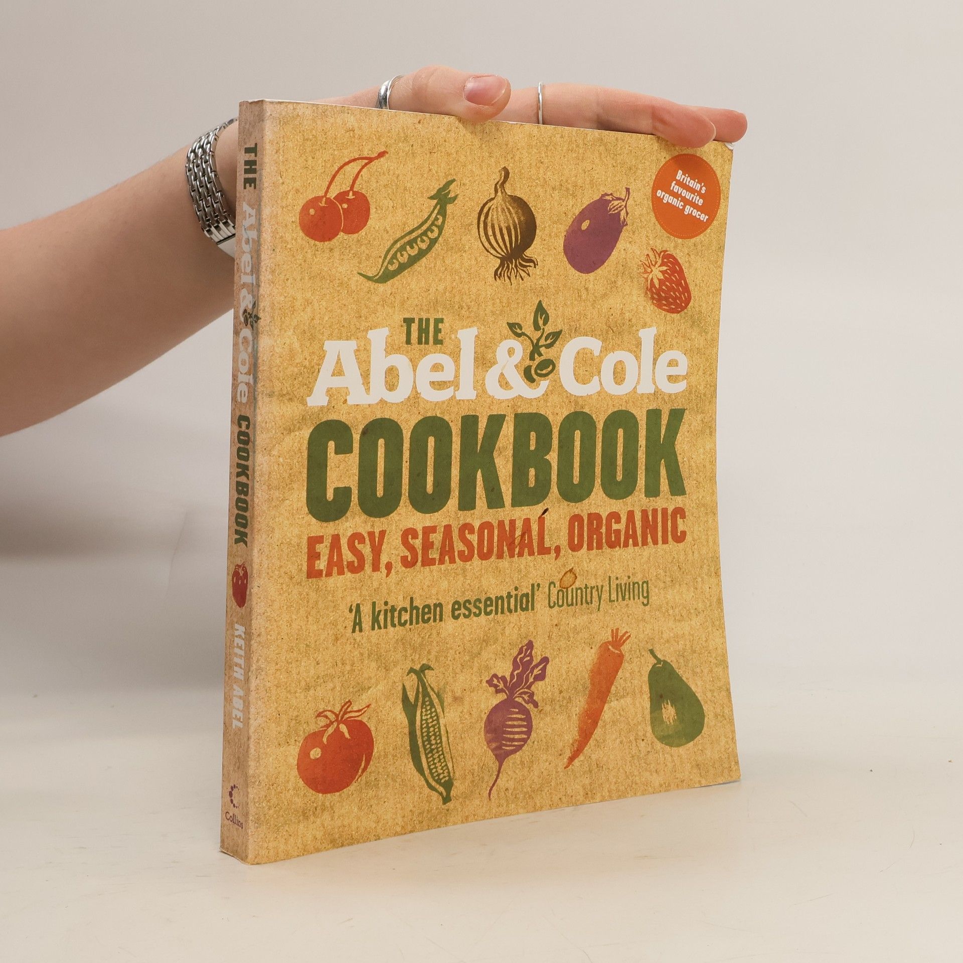 Keith Abel The Abel & Cole Cookbook