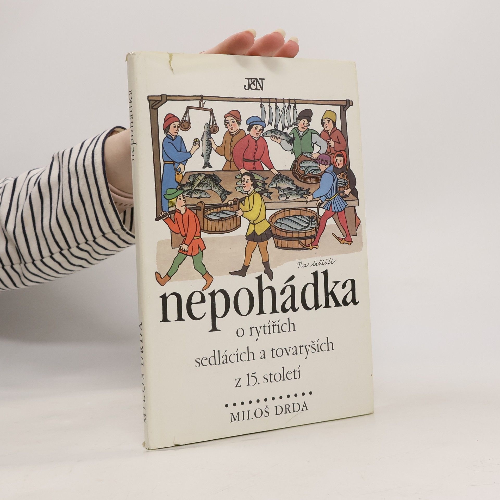 Nepohádka. O rytířích, sedlácích a tovaryších z 15. století