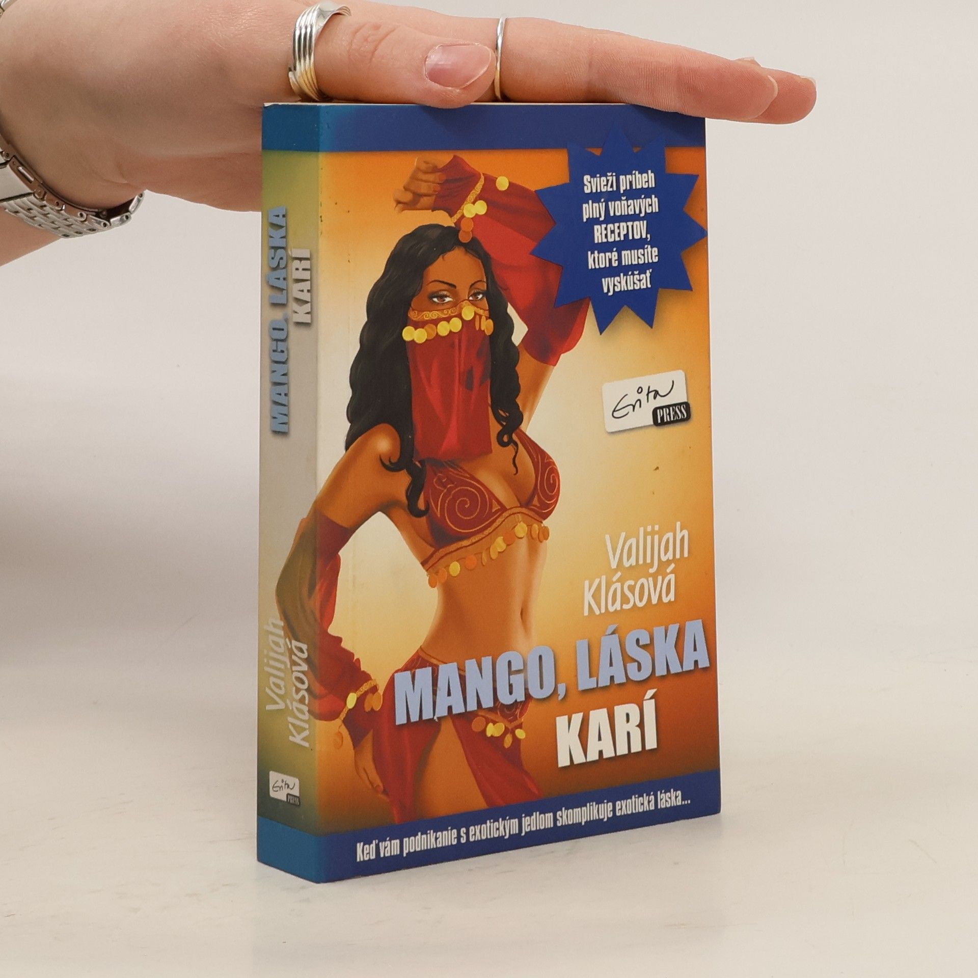 Valijah Klásová Mango, láska, karí