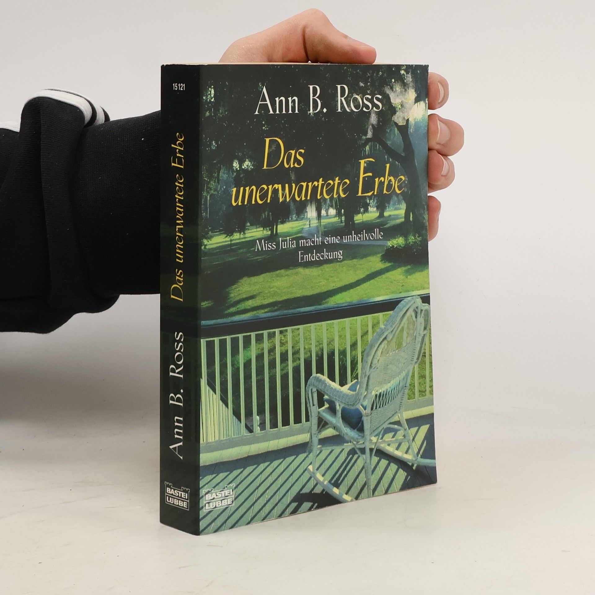 Ann B. Ross Das unerwartete Erbe