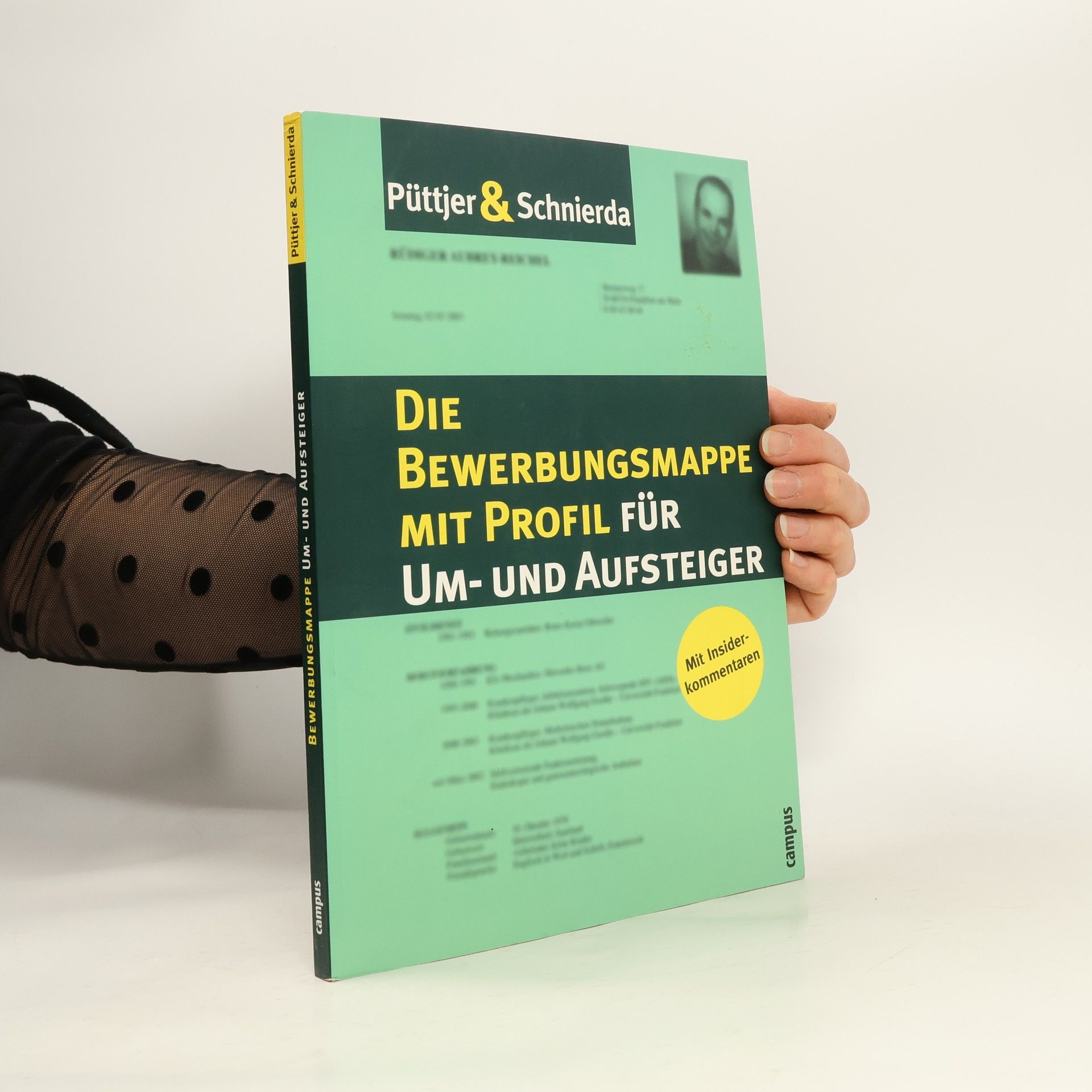 Christian Püttjer Die Bewerbungsmappe mit Profil für Um- und Aufsteiger