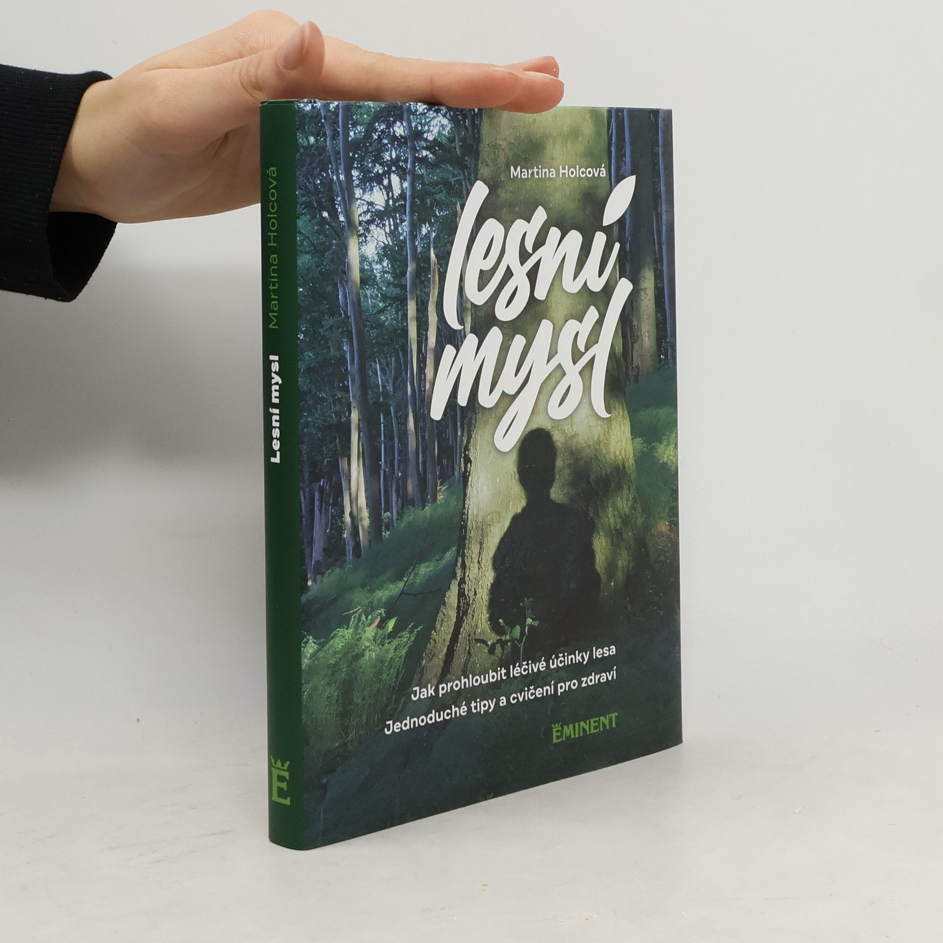 Martina Holcová Lesní mysl