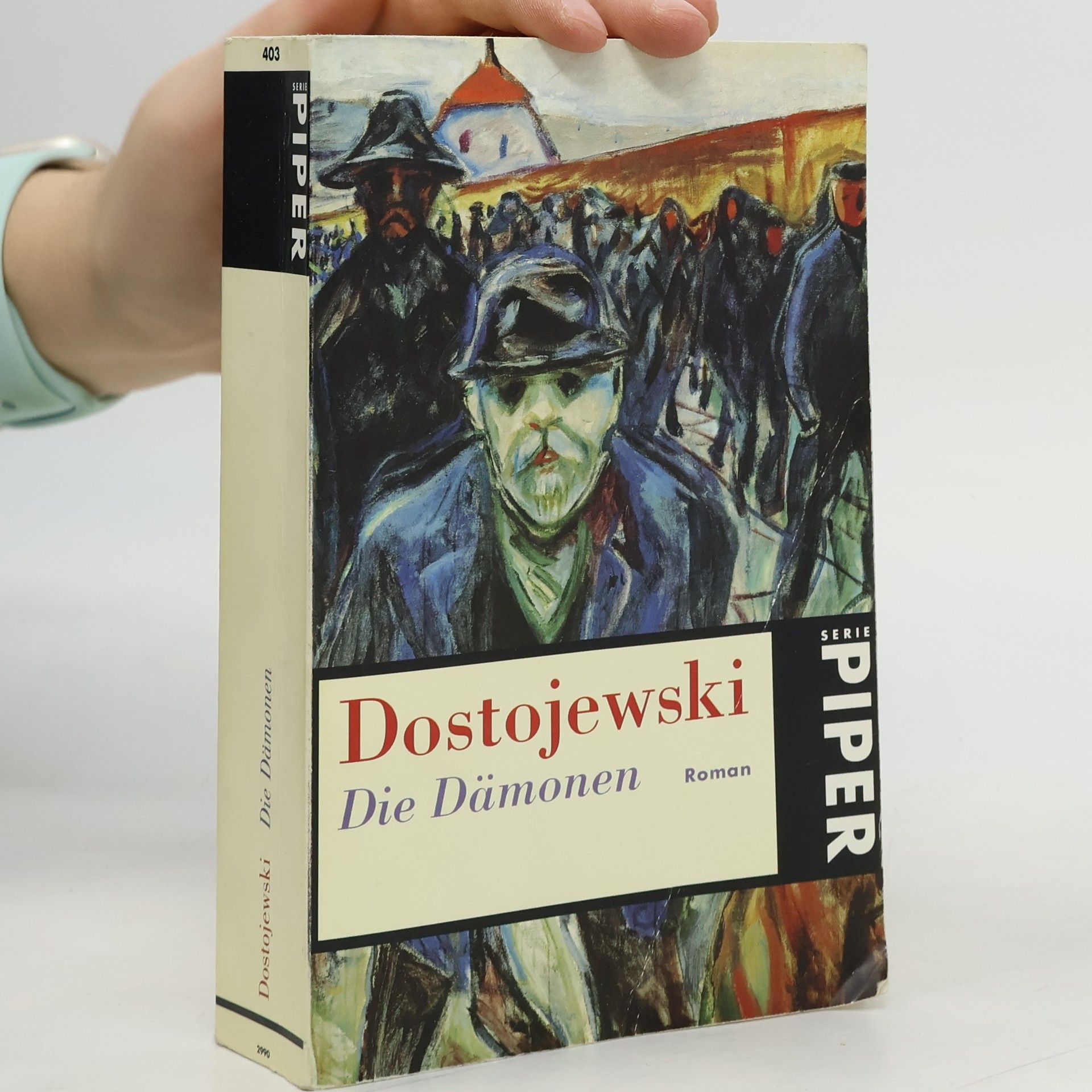 Fjodor Michajlovič Dostojevskij Serie Piper - 403: Die Dämonen