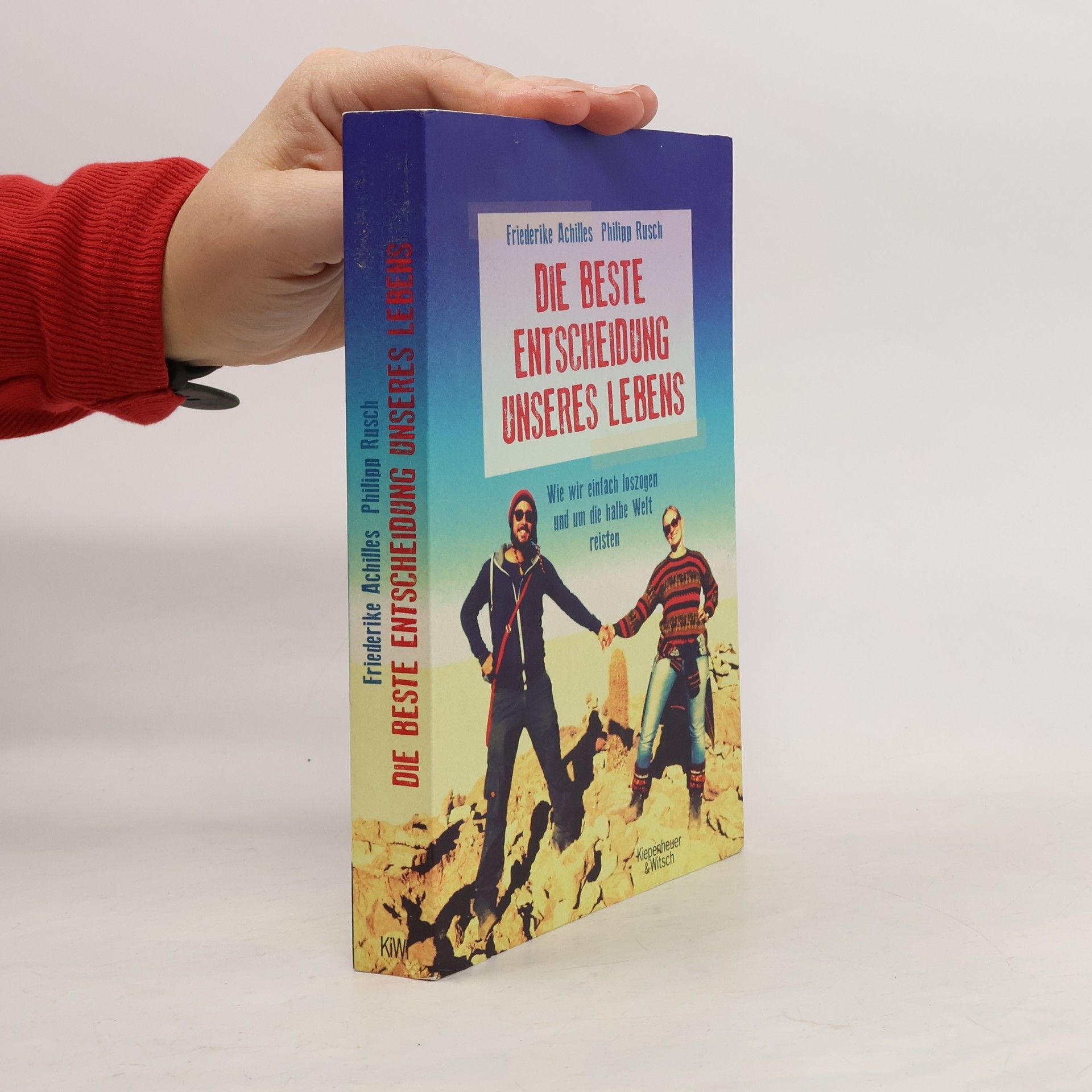 Die beste Entscheidung unseres Lebens